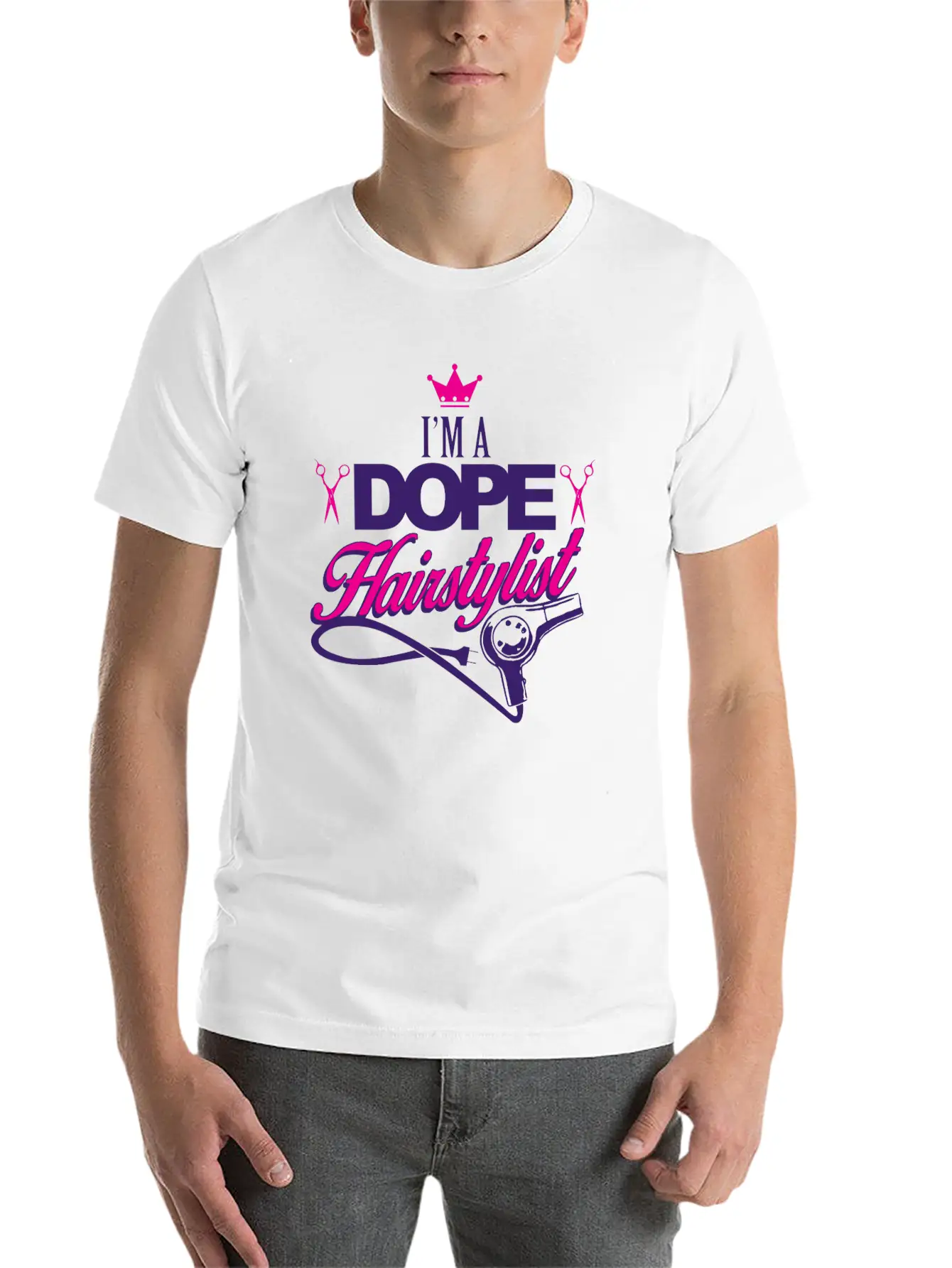 02 Im A Dope Hairstylist Gift Classic Fit Graphic Tee For Daily Comfort – Unisex Cotton Shirt