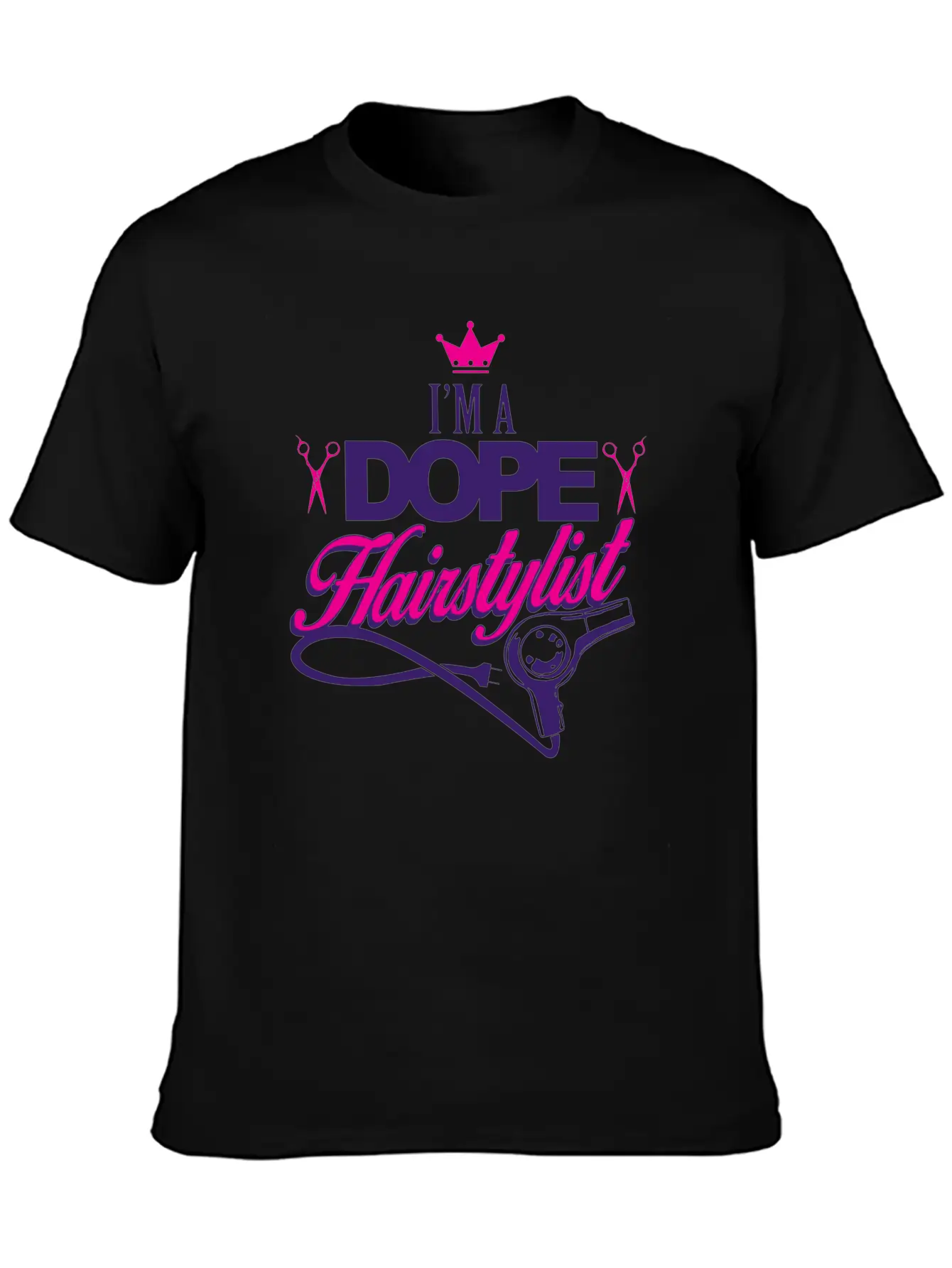 02 Im A Dope Hairstylist Gift Classic Fit Graphic Tee For Daily Comfort – Unisex Cotton Shirt