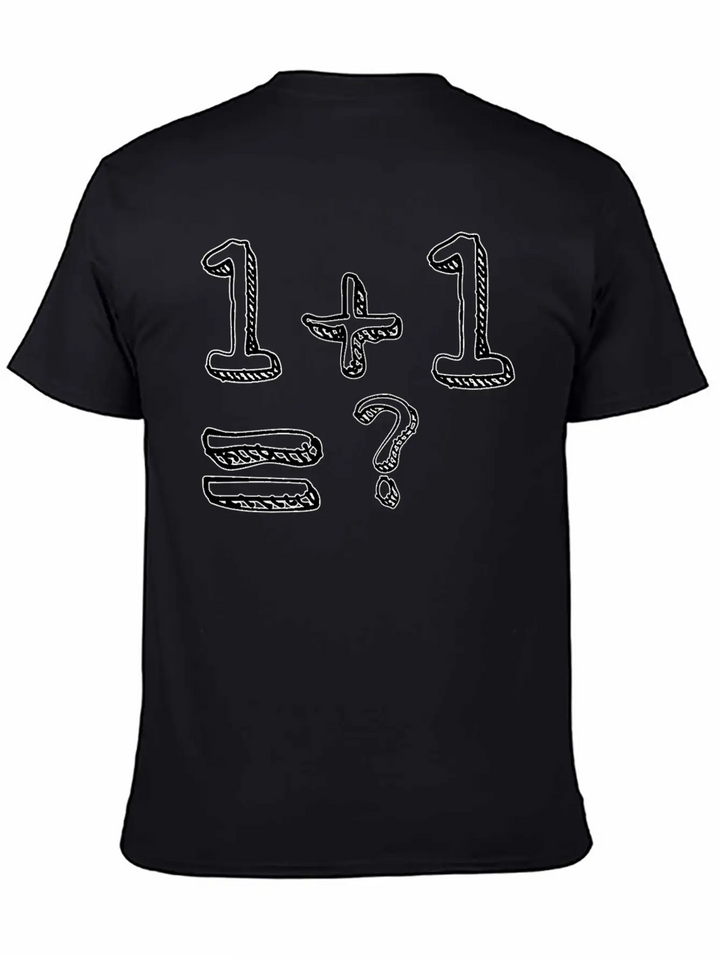 1 + 1= ? Weird And Funny Design Essential Cotton Tee For Daily Outfits – Unisex Style