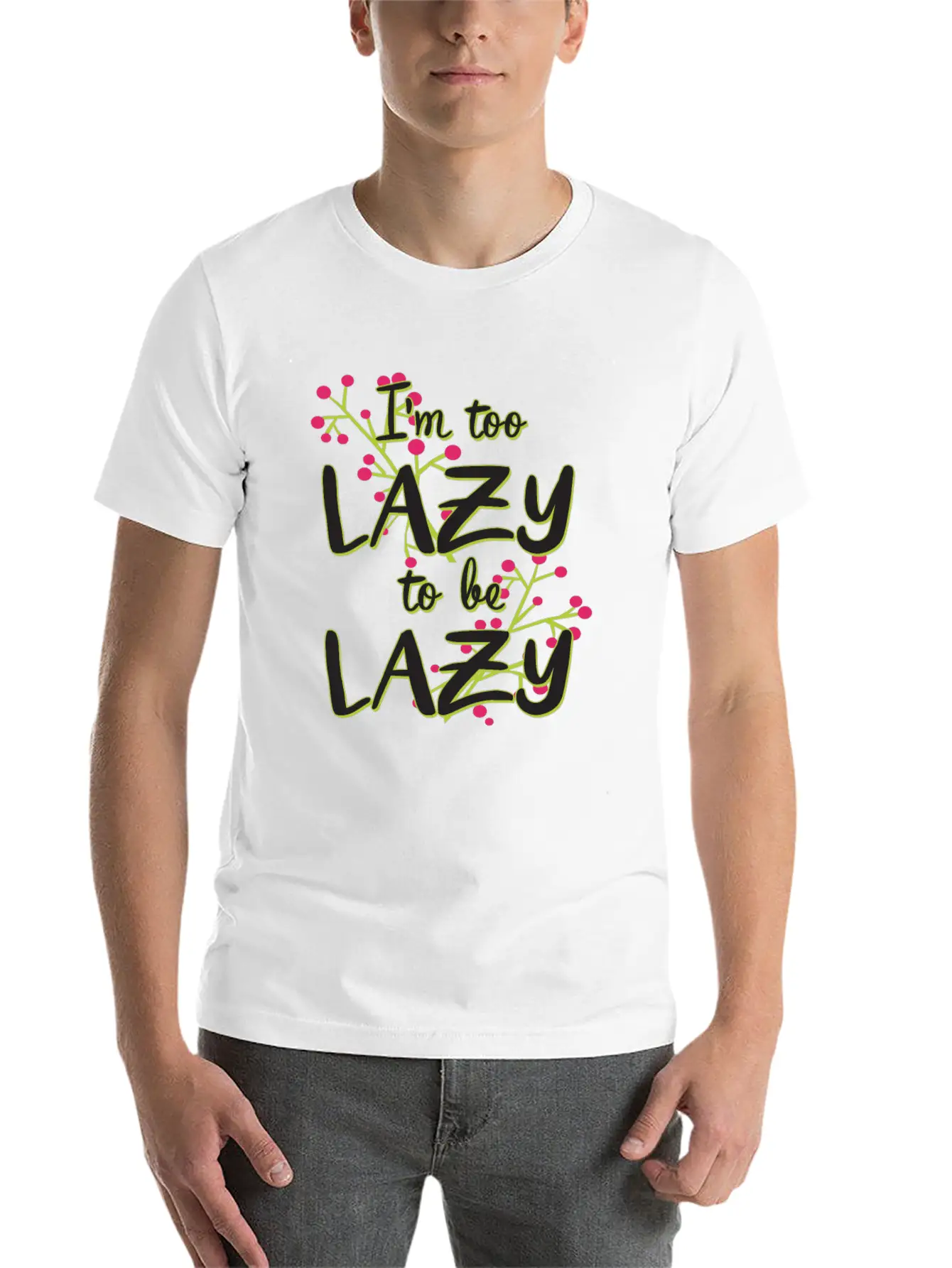 112020 I M Too Lazy To Be Lazy Essential Cotton Tee For Daily Outfits – Unisex Style