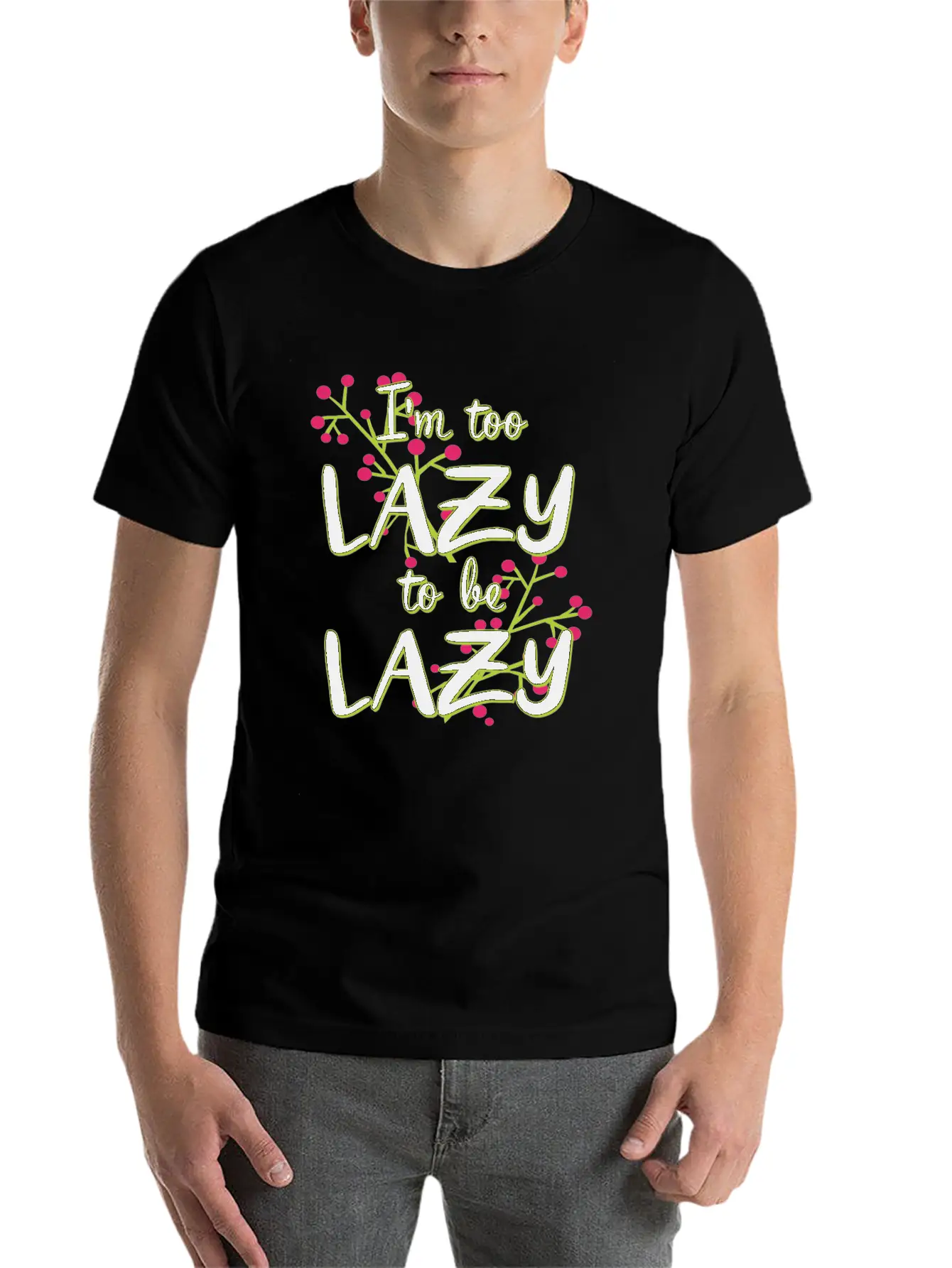 112020 I M Too Lazy To Be Lazy Essential Cotton Tee For Daily Outfits – Unisex Style