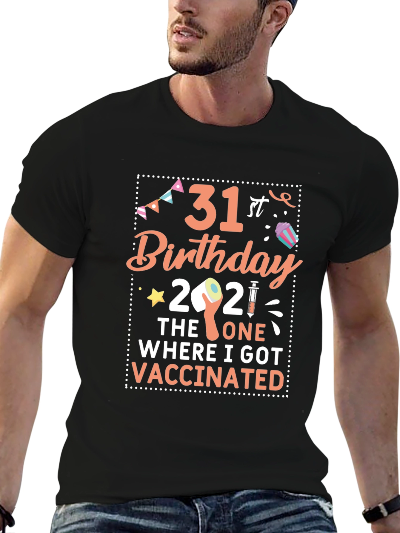 31st Birthday Vaccination T-Shirt