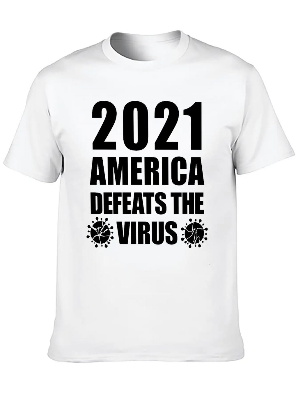 2021 America Defeats The Virus Proud Essential Unisex Summer Tee – Soft Cotton Casual Fit