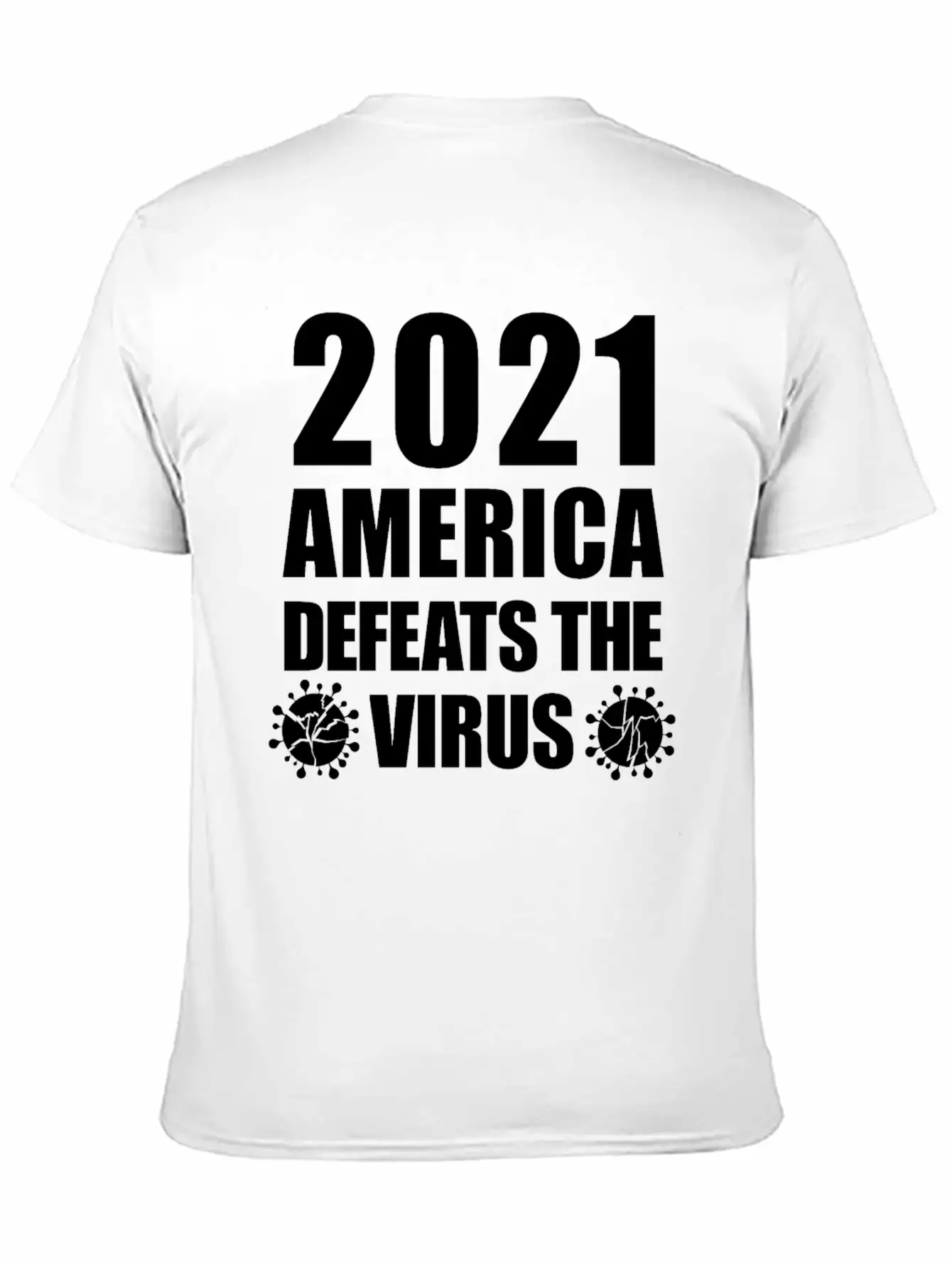 2021 America Defeats The Virus Proud Essential Unisex Summer Tee – Soft Cotton Casual Fit