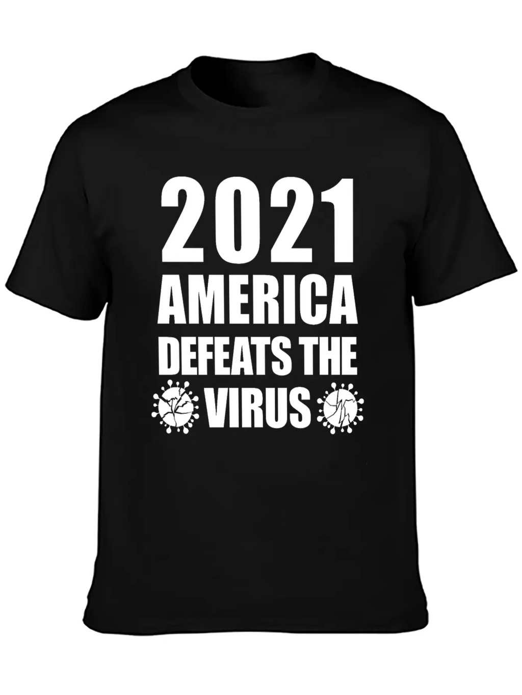 2021 America Defeats The Virus Proud Essential Unisex Summer Tee – Soft Cotton Casual Fit