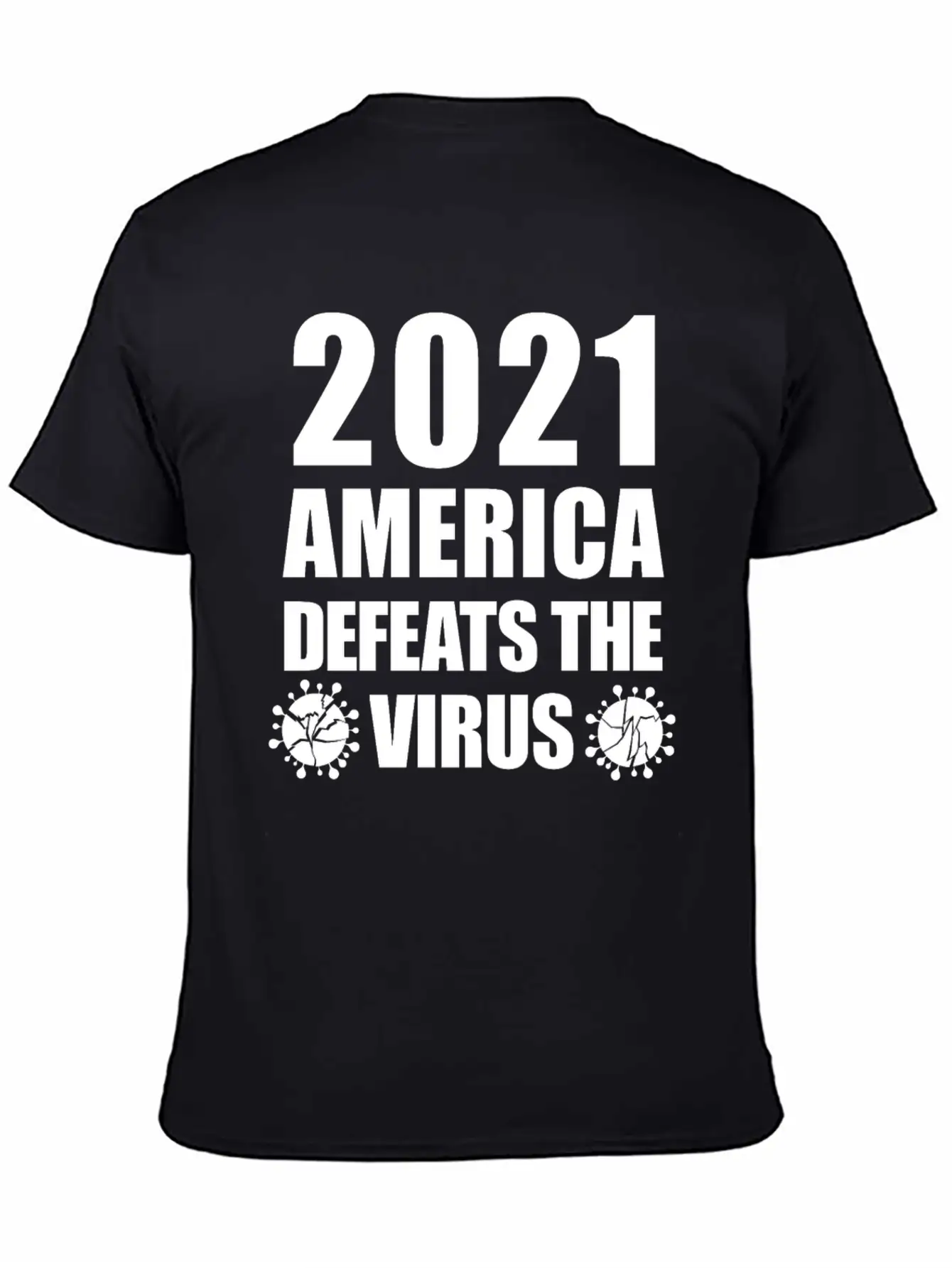 2021 America Defeats The Virus Proud Essential Unisex Summer Tee – Soft Cotton Casual Fit