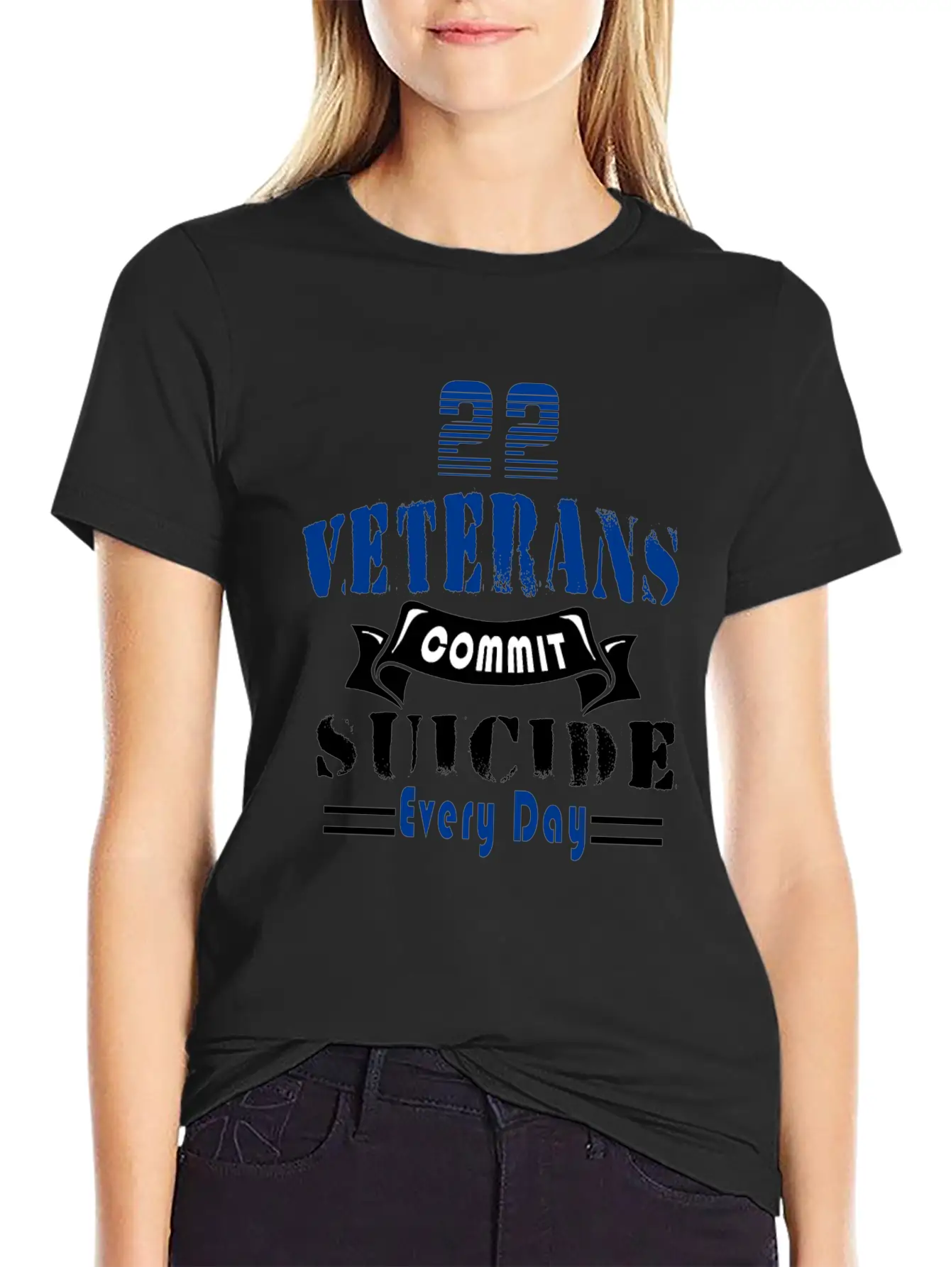 22 Veterans Commit Suicide Every Day Simple Everyday Graphic Tee – Lightweight Summer Wear