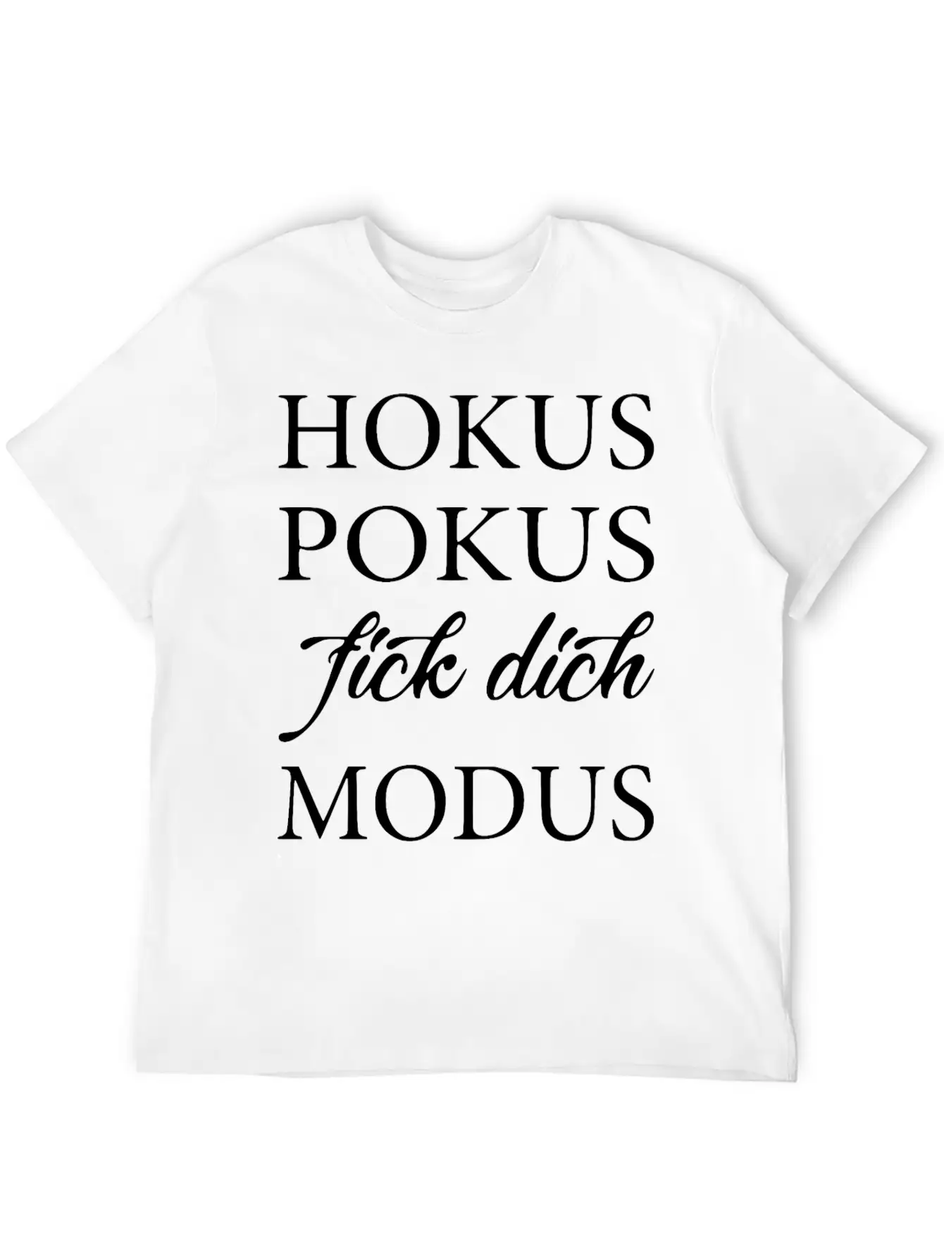 2reborn Hoku Spokus Fick Dich Modus Solo Modern Fit Casual T-Shirt – Clean And Versatile Design