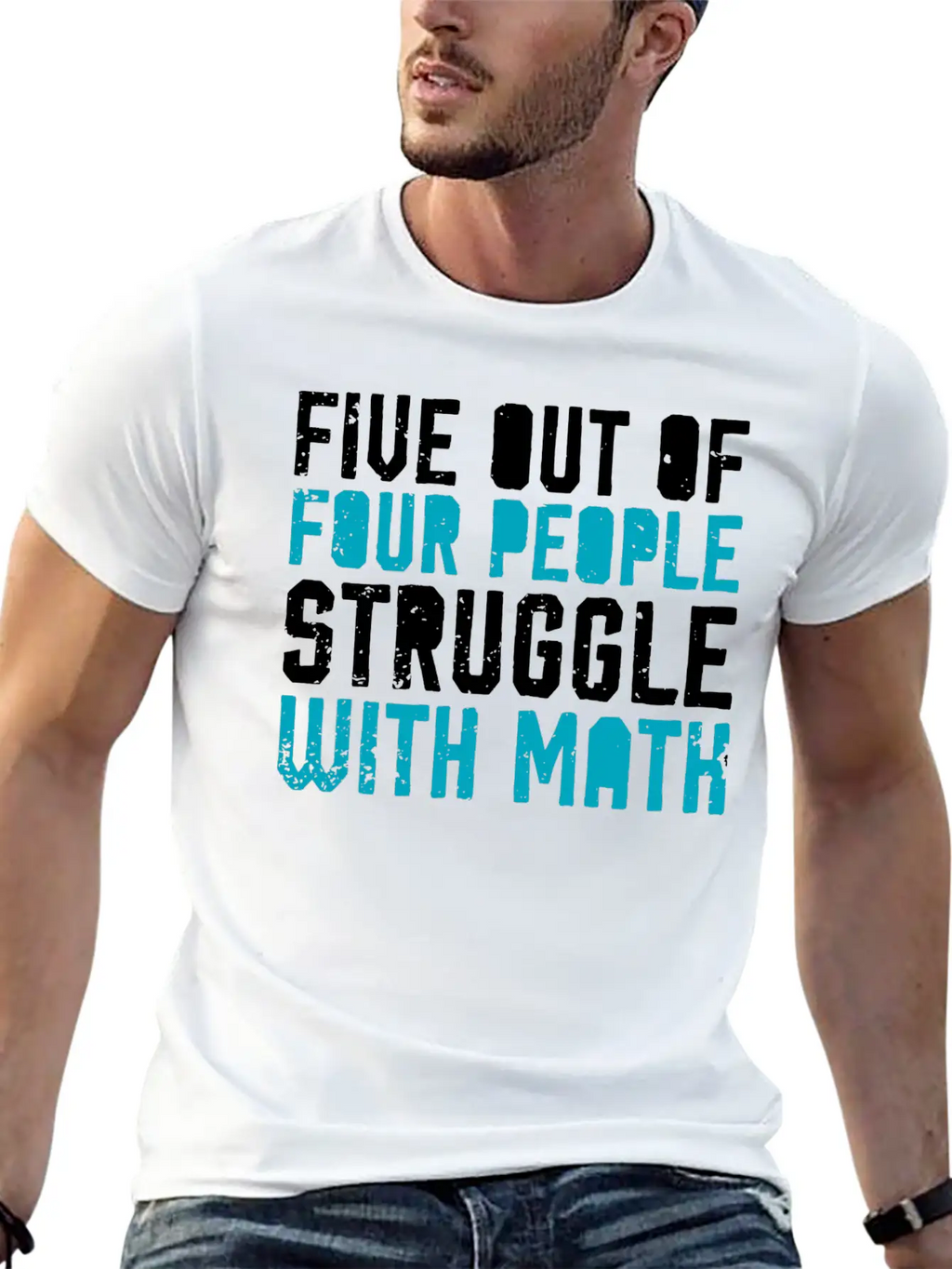 5 Out Of 4 People Have Problems With Math Saying Lightweight Cotton T-Shirt – Daily Comfort Graphic Shirt
