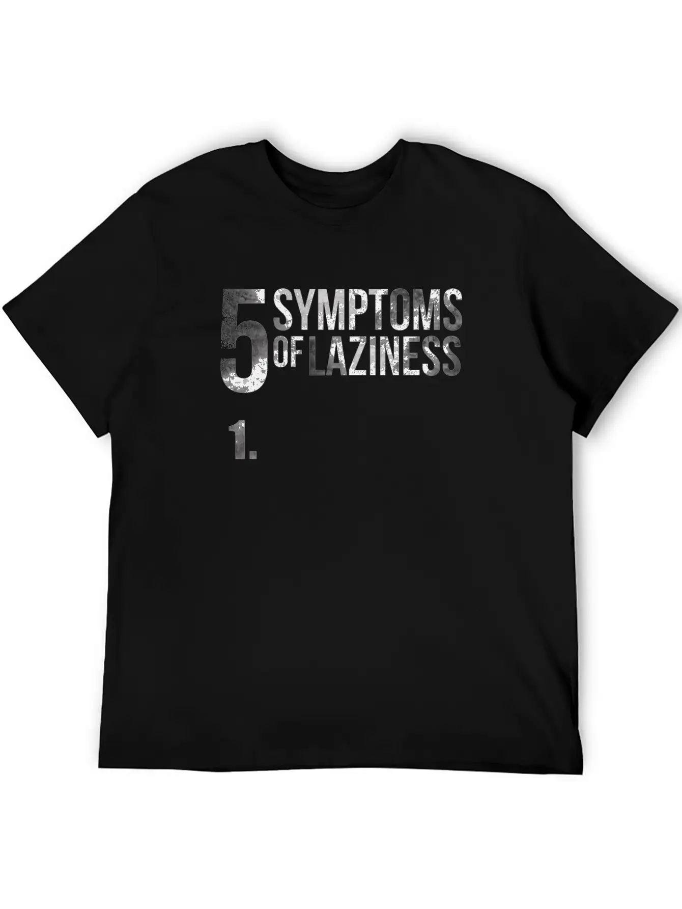 5 Symptoms Of Laziness Funny Saying Lazy Soft Cotton Short Sleeve Tee – Unisex Wardrobe Staple