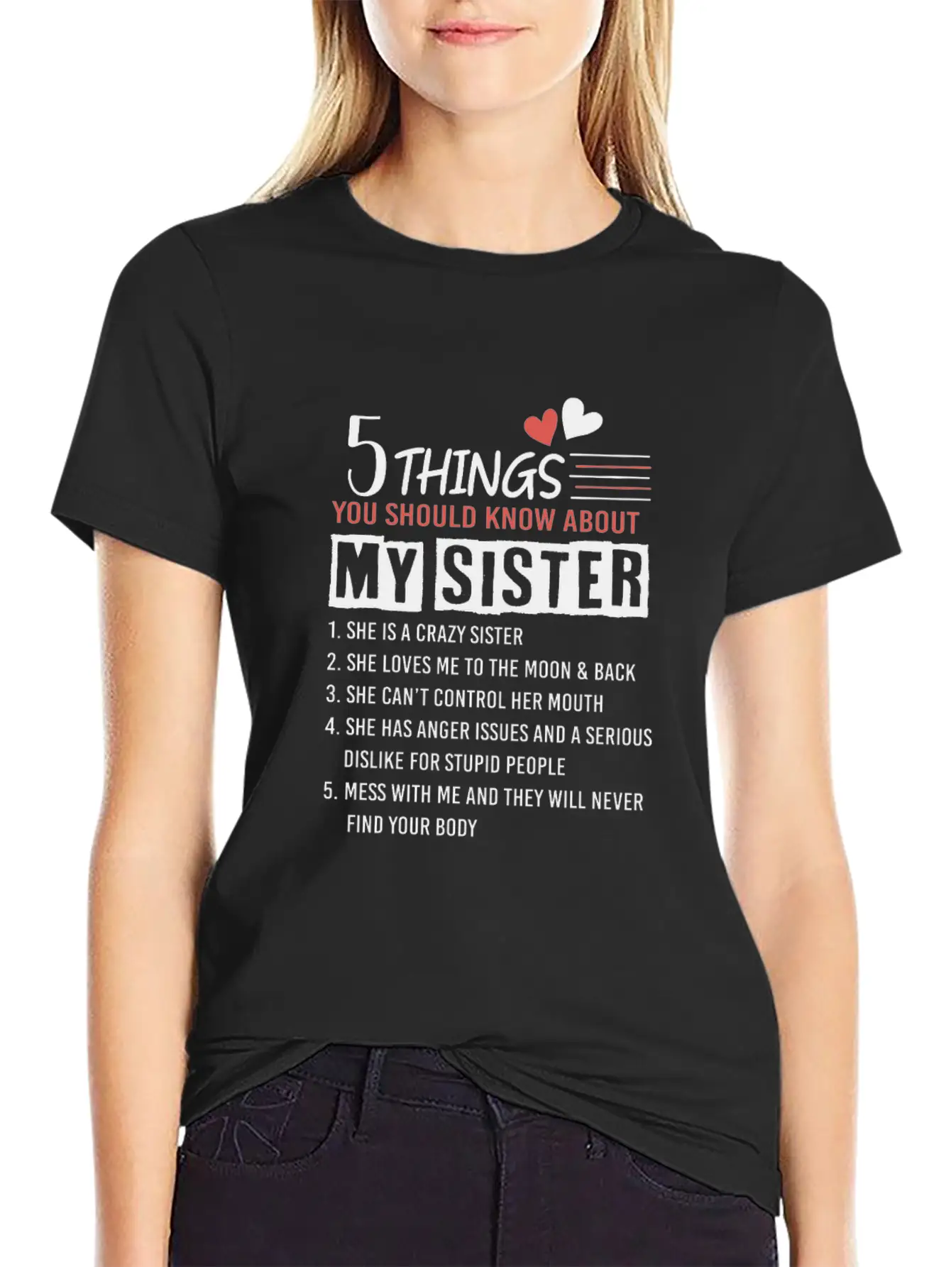 5 Things You Should Know About My Sister Lightweight Cotton T-Shirt – Daily Comfort Graphic Shirt