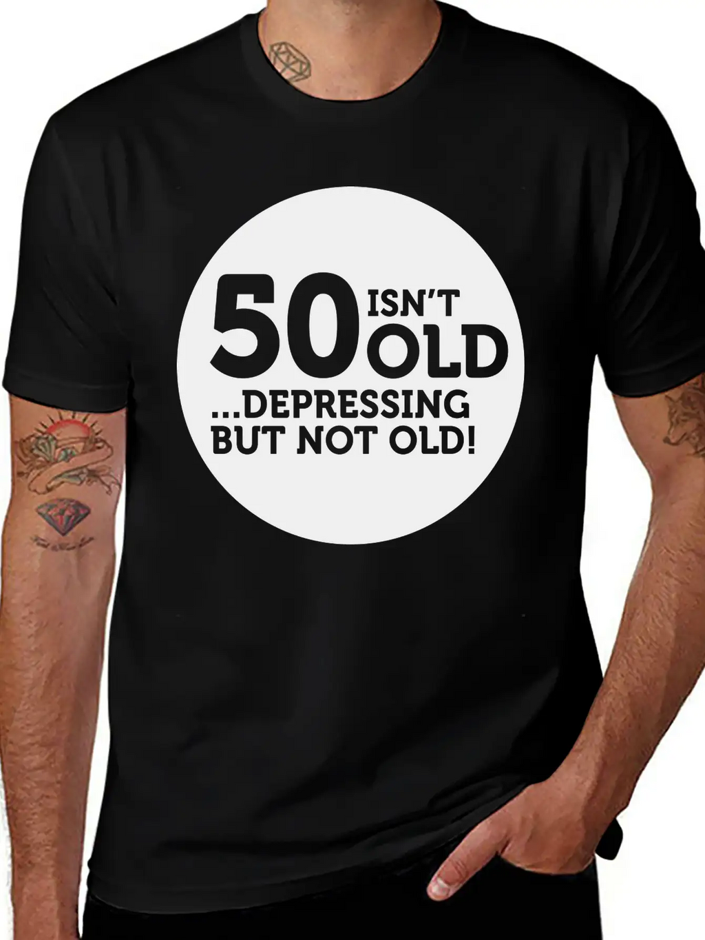 50 Is Not Old. Depressing, But Not Old! Classic Crew Neck Graphic Tee – Everyday Minimal Look