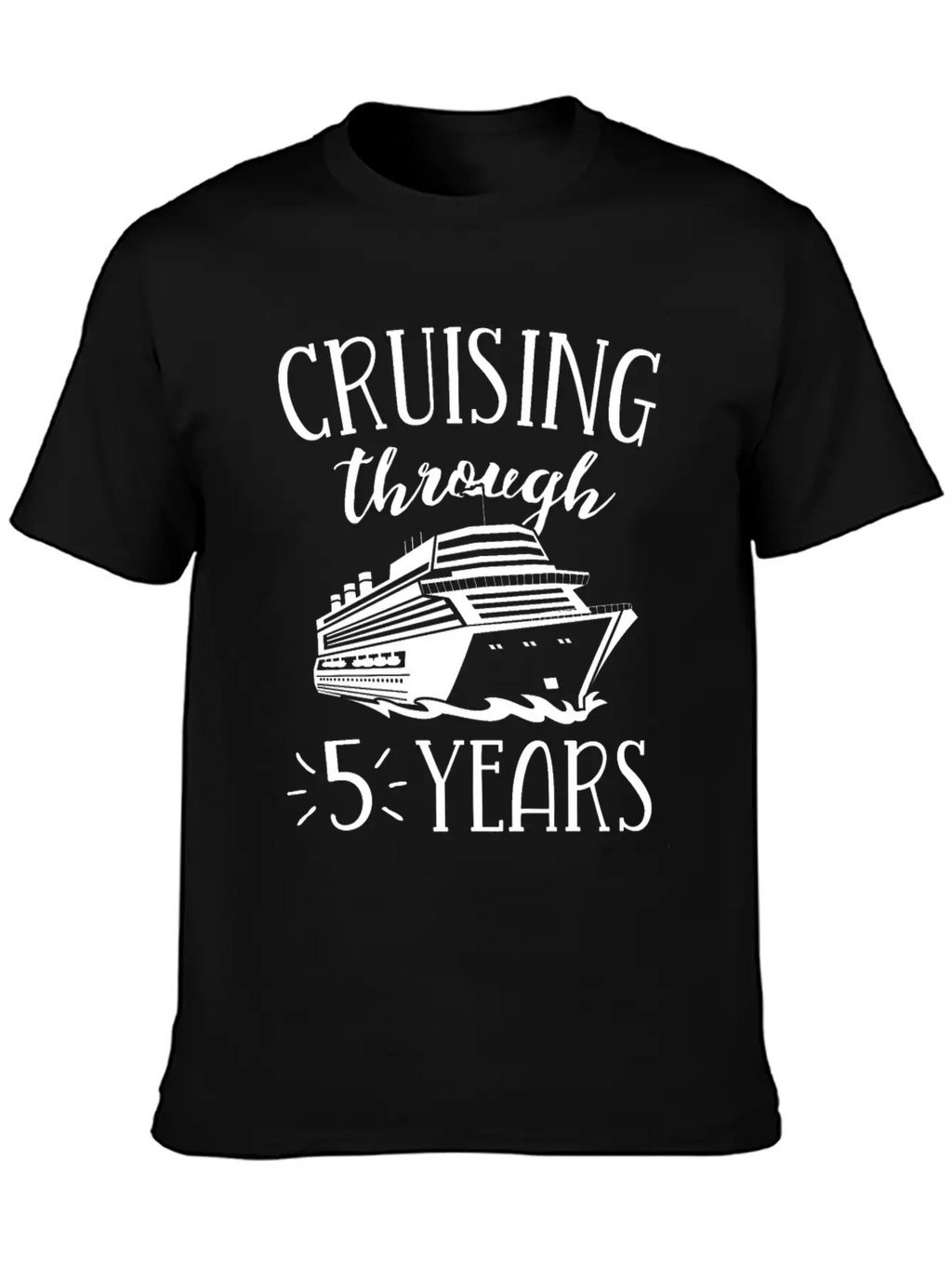 5th Anniversary Cruise TShirt Vacation Match Modern Fit Casual T-Shirt – Clean And Versatile Design