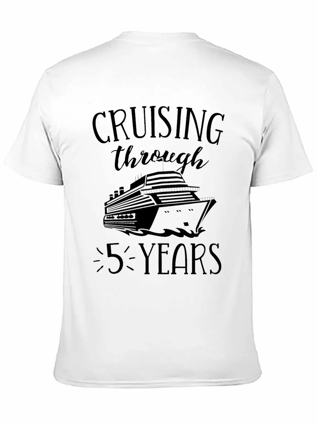 5th Anniversary Cruise TShirt Vacation Match Modern Fit Casual T-Shirt – Clean And Versatile Design