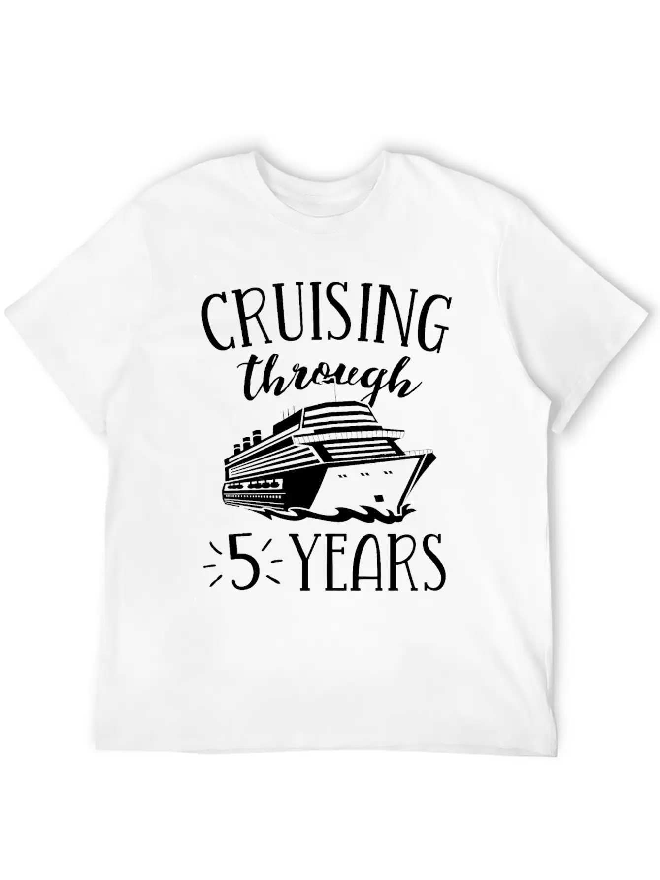 5th Anniversary Cruise TShirt Vacation Match Modern Fit Casual T-Shirt – Clean And Versatile Design