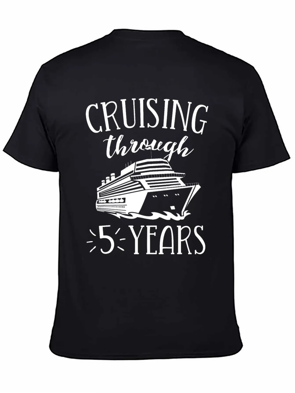 5th Anniversary Cruise TShirt Vacation Match Modern Fit Casual T-Shirt – Clean And Versatile Design