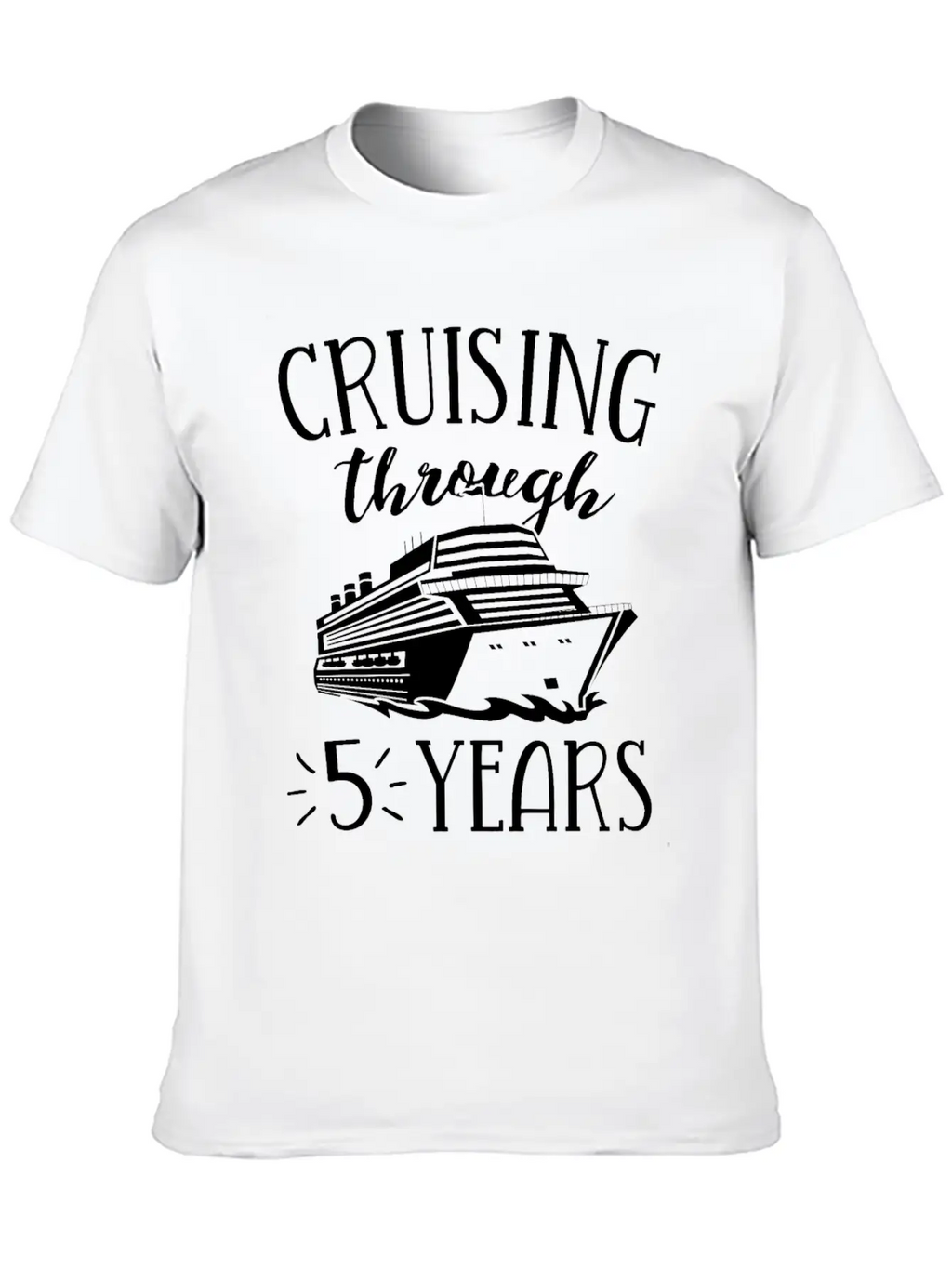5th Anniversary Cruise TShirt Vacation Match Modern Fit Casual T-Shirt – Clean And Versatile Design