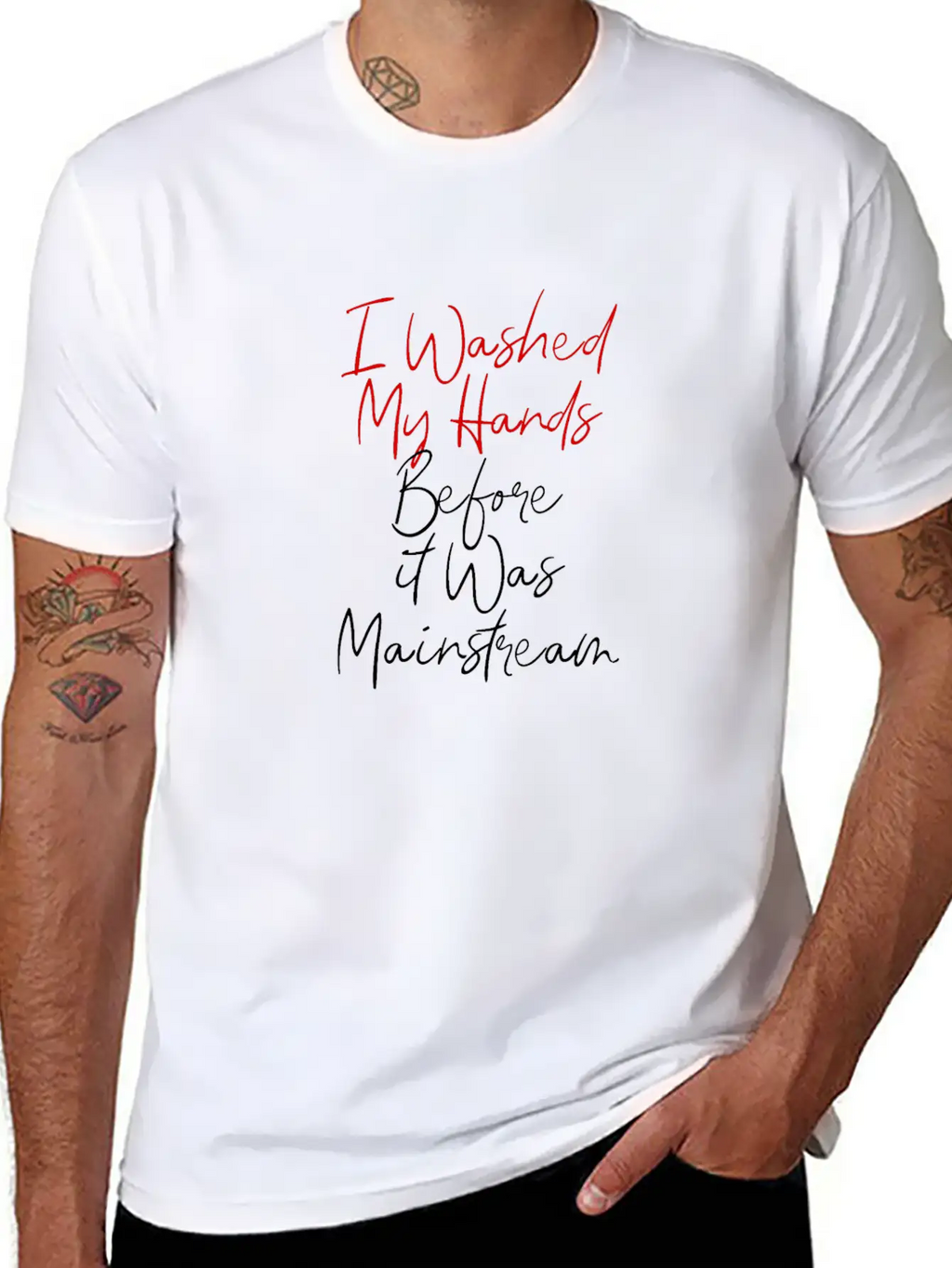 7 I Washed My Hands Before It Was Mainstream Essential Cotton Tee For Daily Outfits – Unisex Style