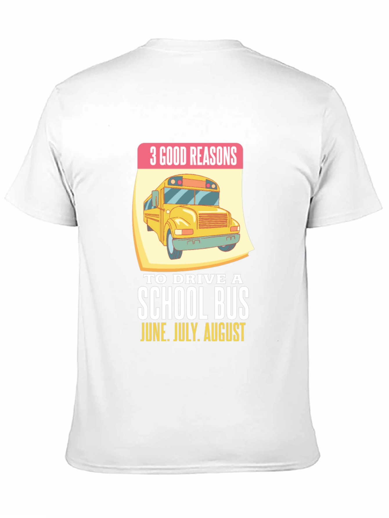 3 Good Reasons School Bus T-Shirt