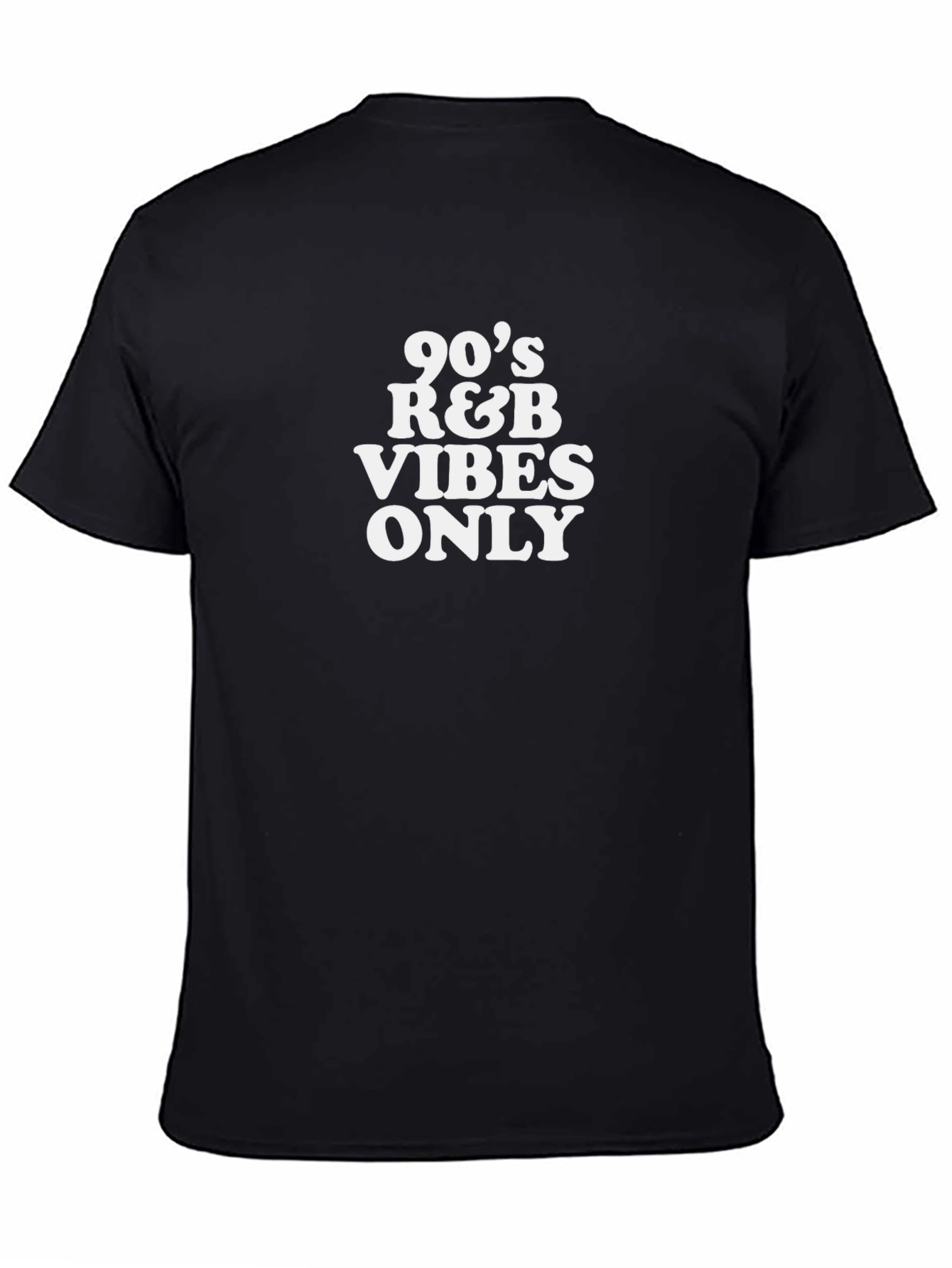 90s R&B Vibes Only Black T-Shirt