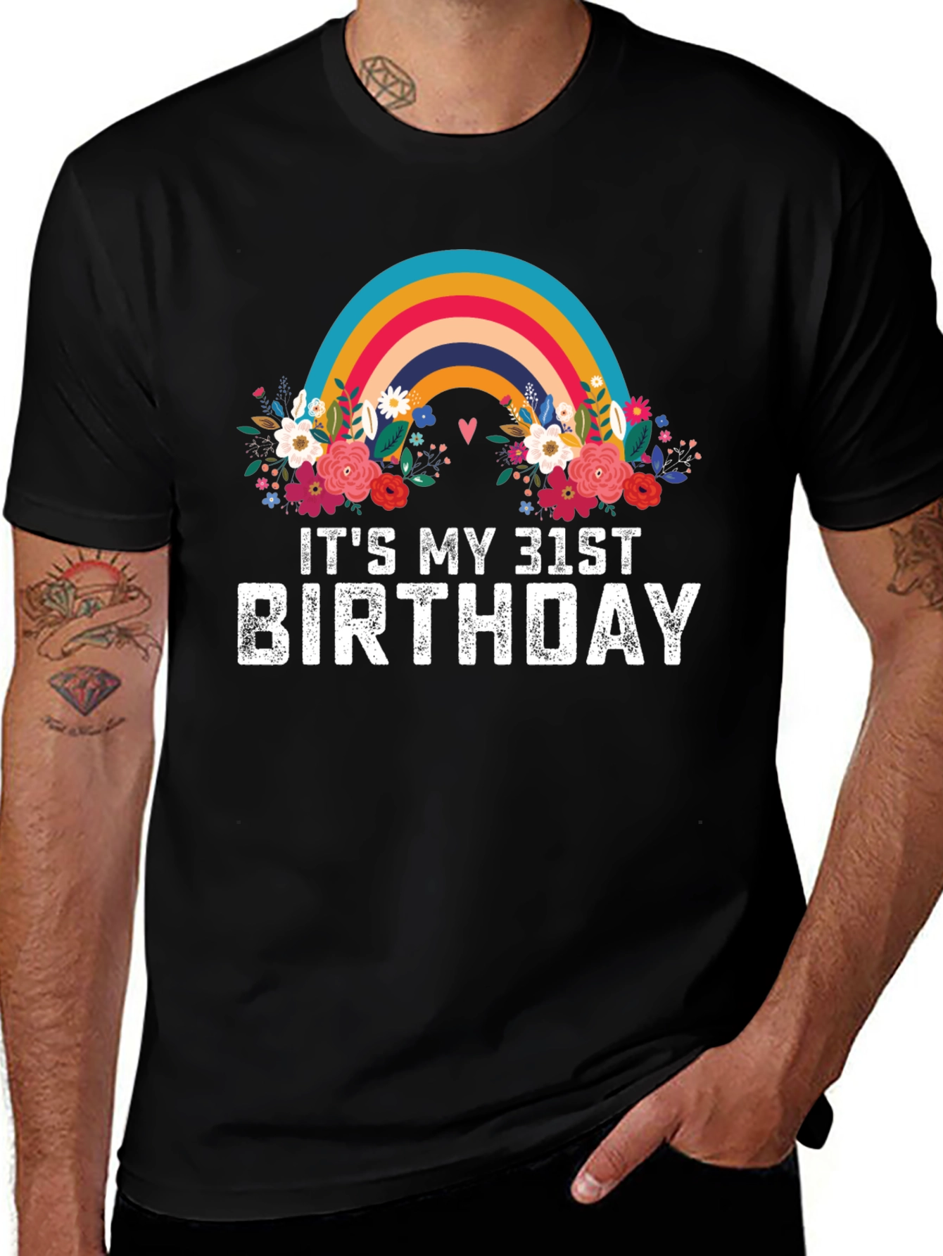Its My 31st Birthday Rainbow Floral T-Shirt