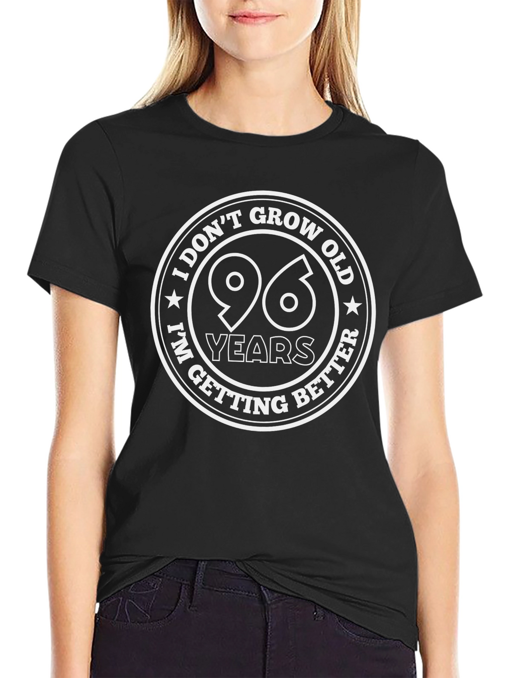 96 Years and Getting Better T-Shirt