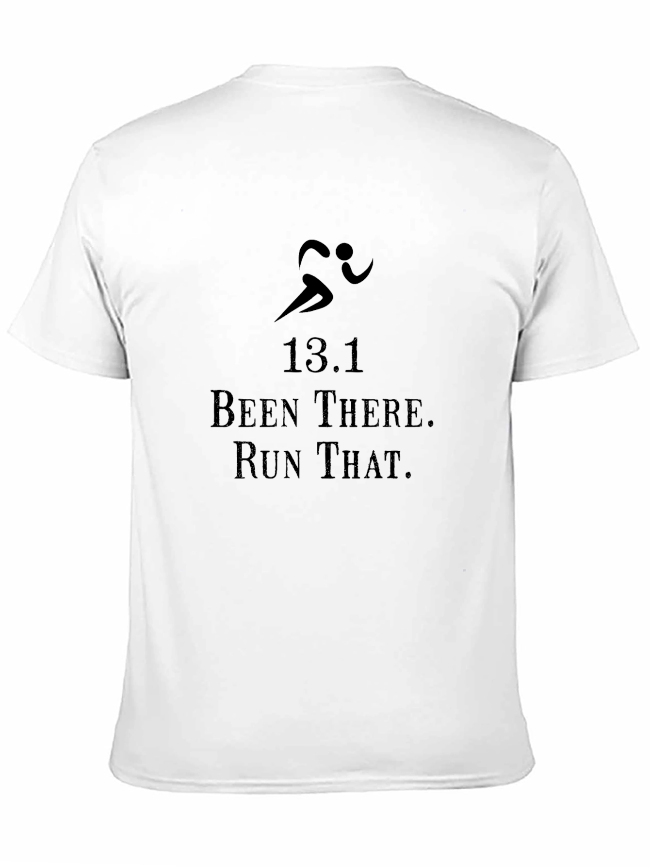 13.1 Been There. Run That. Mens Black T-Shirt