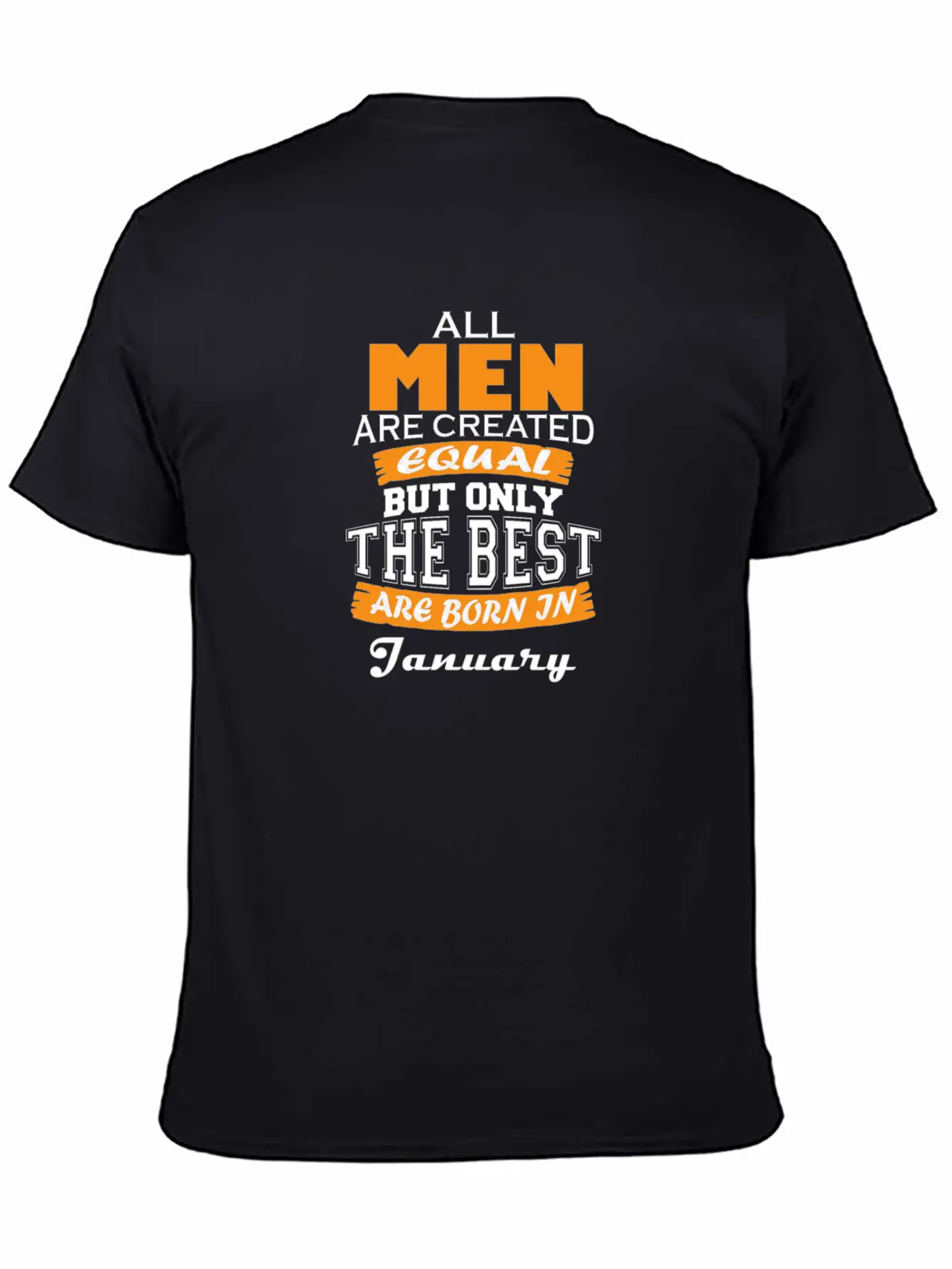 All Men Are Created Equal But Only The Best Are Bo Timeless Short Sleeve Tee – Comfy And Minimalist Design