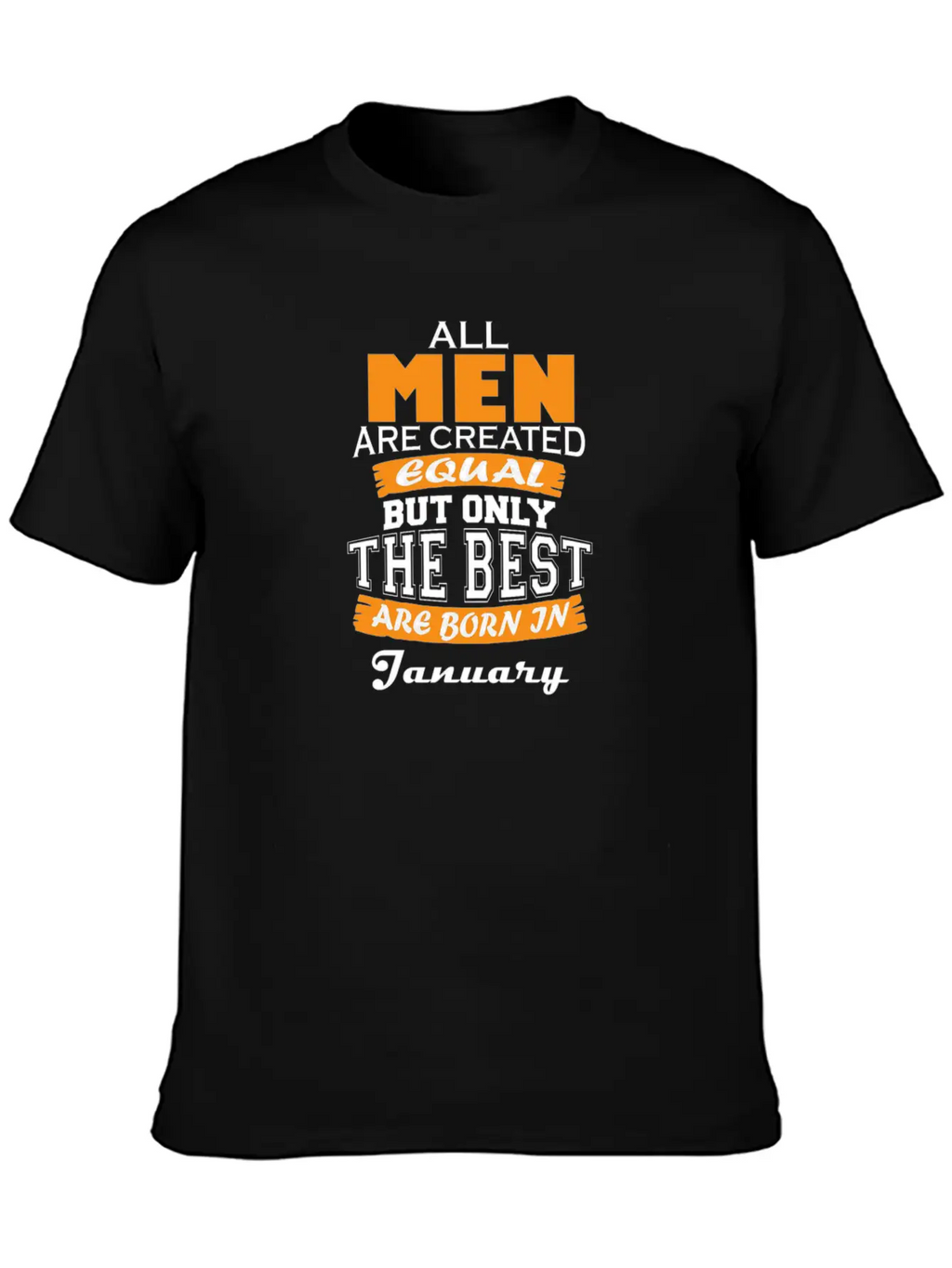 All Men Are Created Equal But Only The Best Are Bo Timeless Short Sleeve Tee – Comfy And Minimalist Design