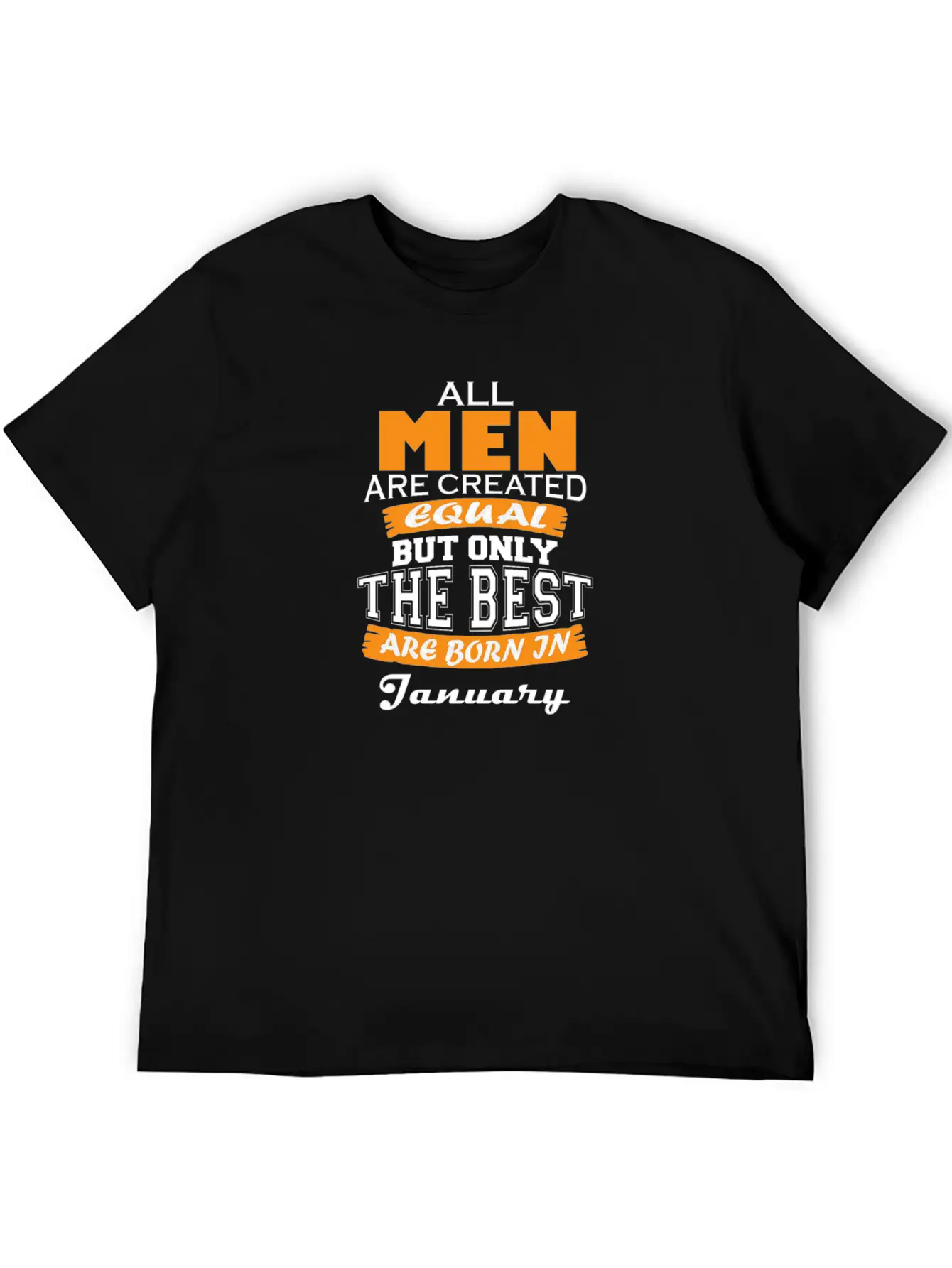 All Men Are Created Equal But Only The Best Are Bo Timeless Short Sleeve Tee – Comfy And Minimalist Design