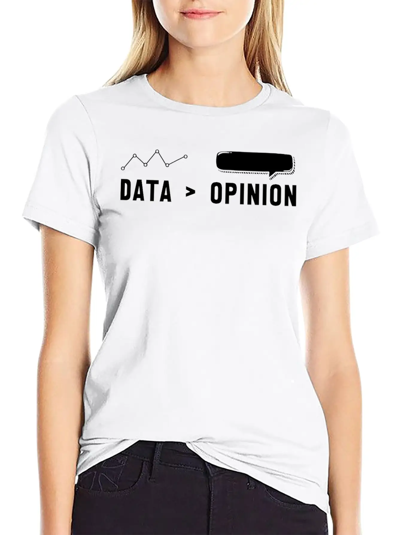 Big Data, Data Analyst, Data Bigger Than Opinion Modern Fit Casual T-Shirt – Clean And Versatile Design