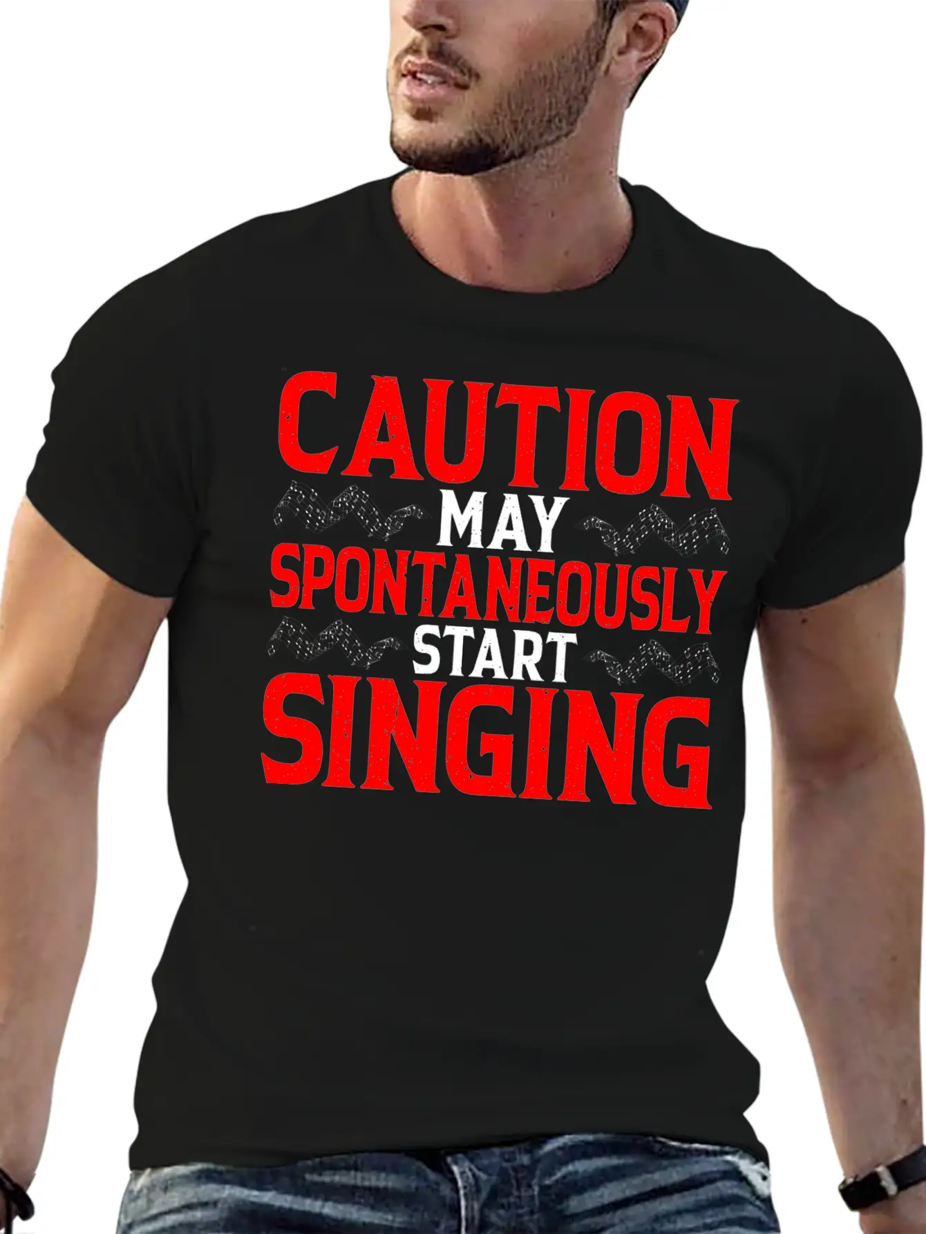 Caution, May Spontaneously Start Singing 4 Modern Fit Casual T-Shirt – Clean And Versatile Design