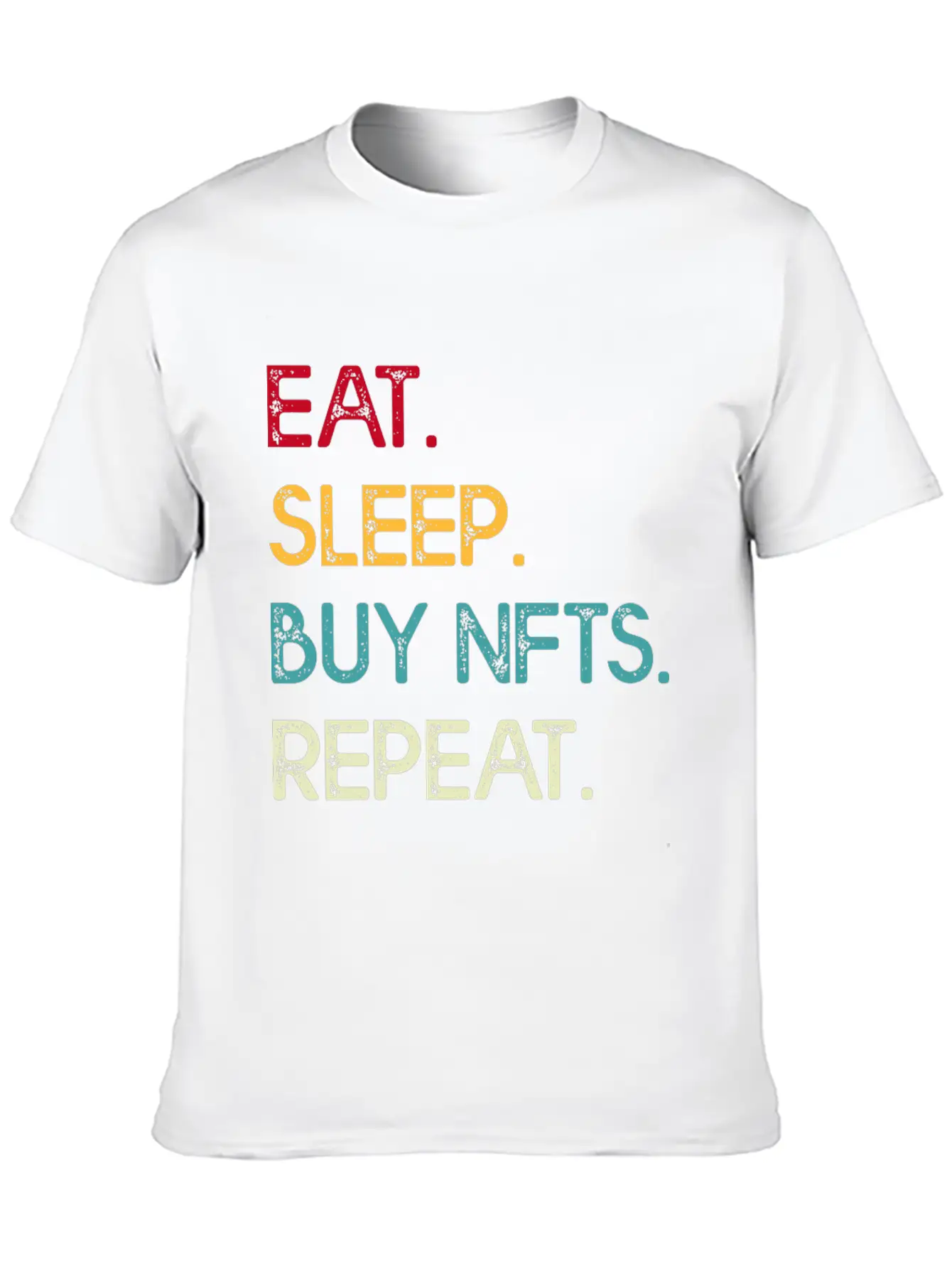 Eat Sleep Buy Nfts Modern Fit Casual T-Shirt – Clean And Versatile Design