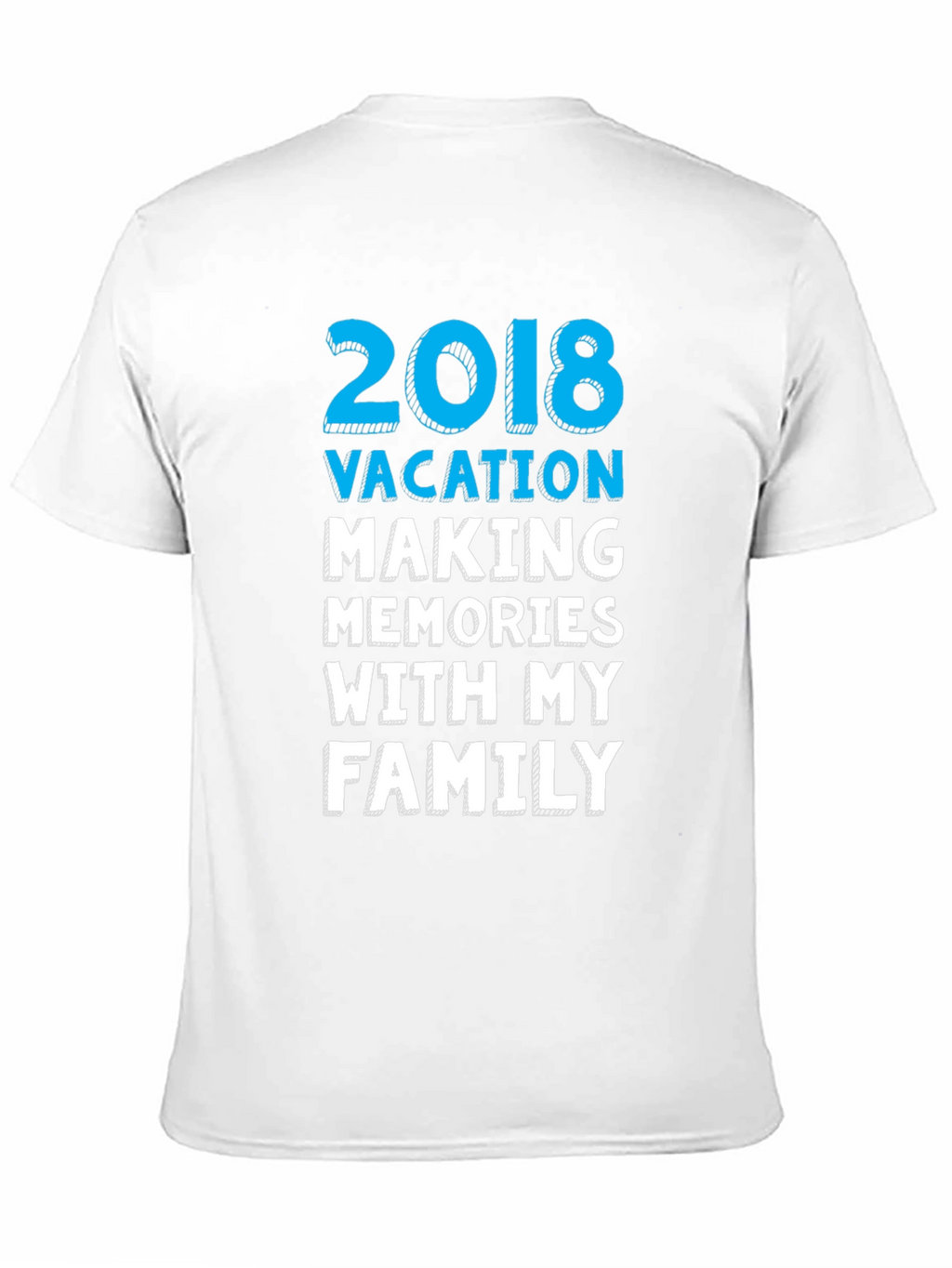 2018 Vacation Memories Family T-Shirt