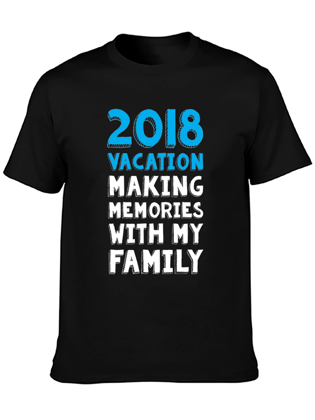 2018 Vacation Memories Family T-Shirt