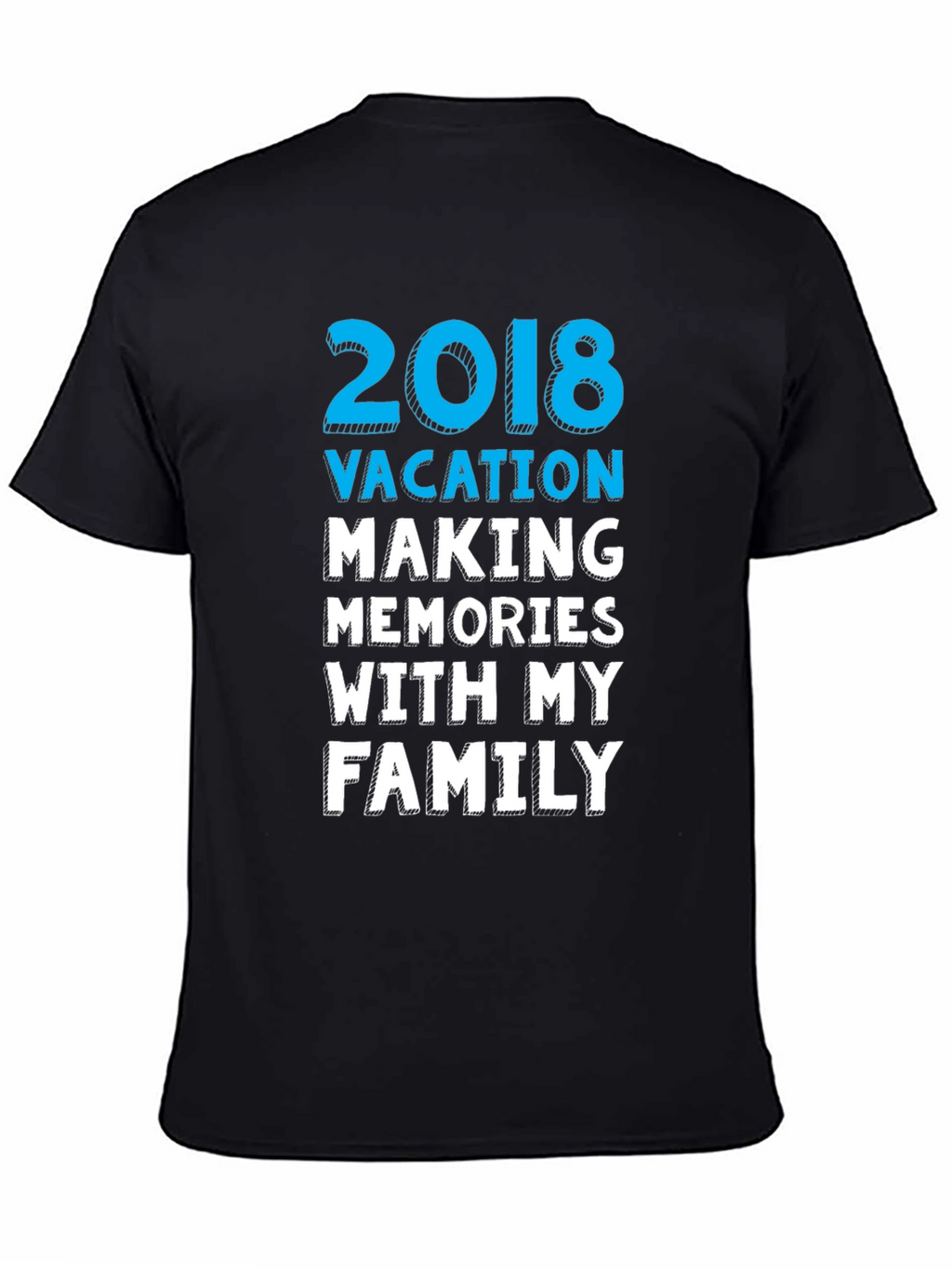 2018 Vacation Memories Family T-Shirt
