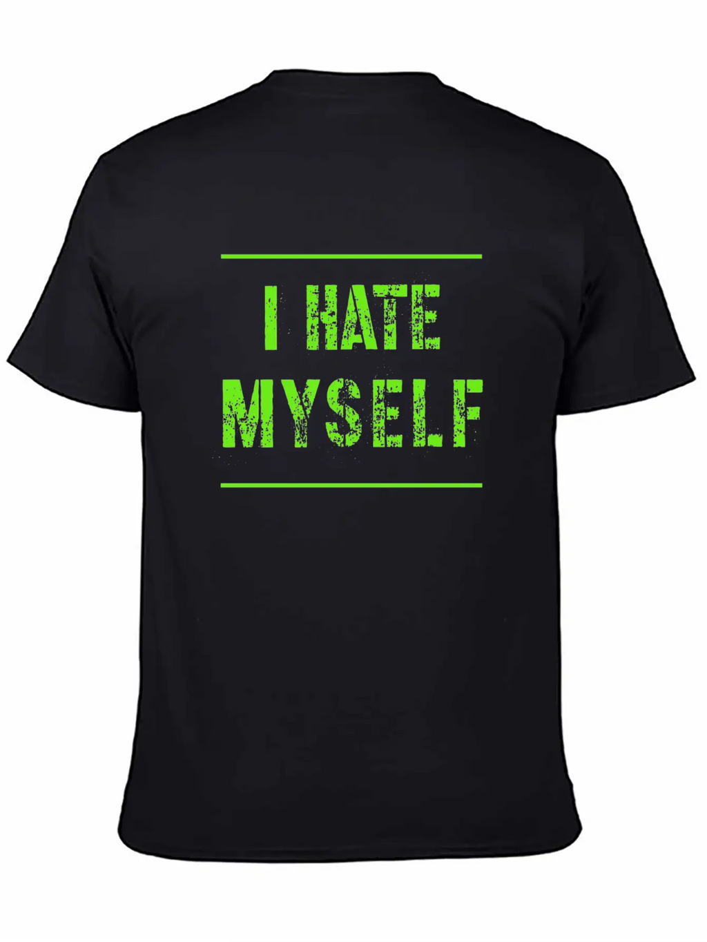 I Hate Myself Hate Cool Slogan Text Gifts Timeless Short Sleeve Tee – Comfy And Minimalist Design