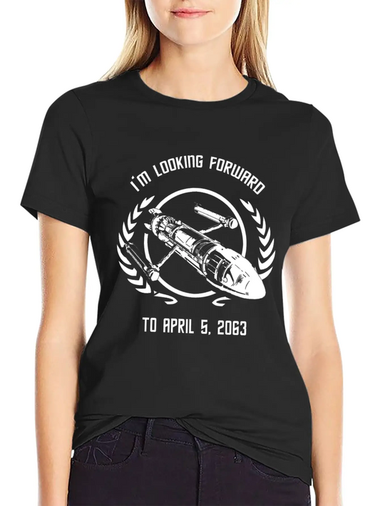 - I'm Looking Forward To April 5, 2063 Simple Everyday Graphic Tee – Lightweight Summer Wear