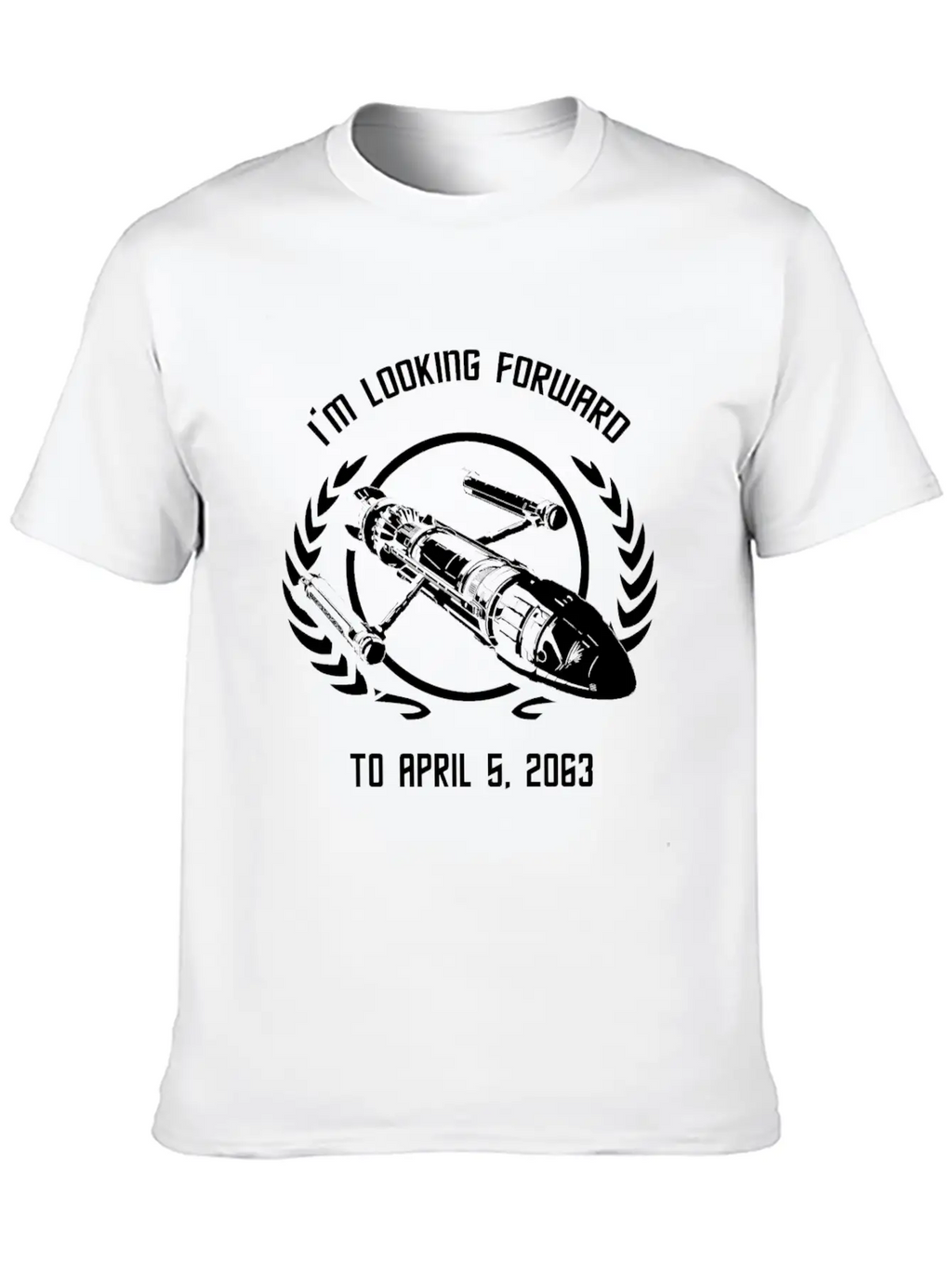 - I'm Looking Forward To April 5, 2063 Simple Everyday Graphic Tee – Lightweight Summer Wear