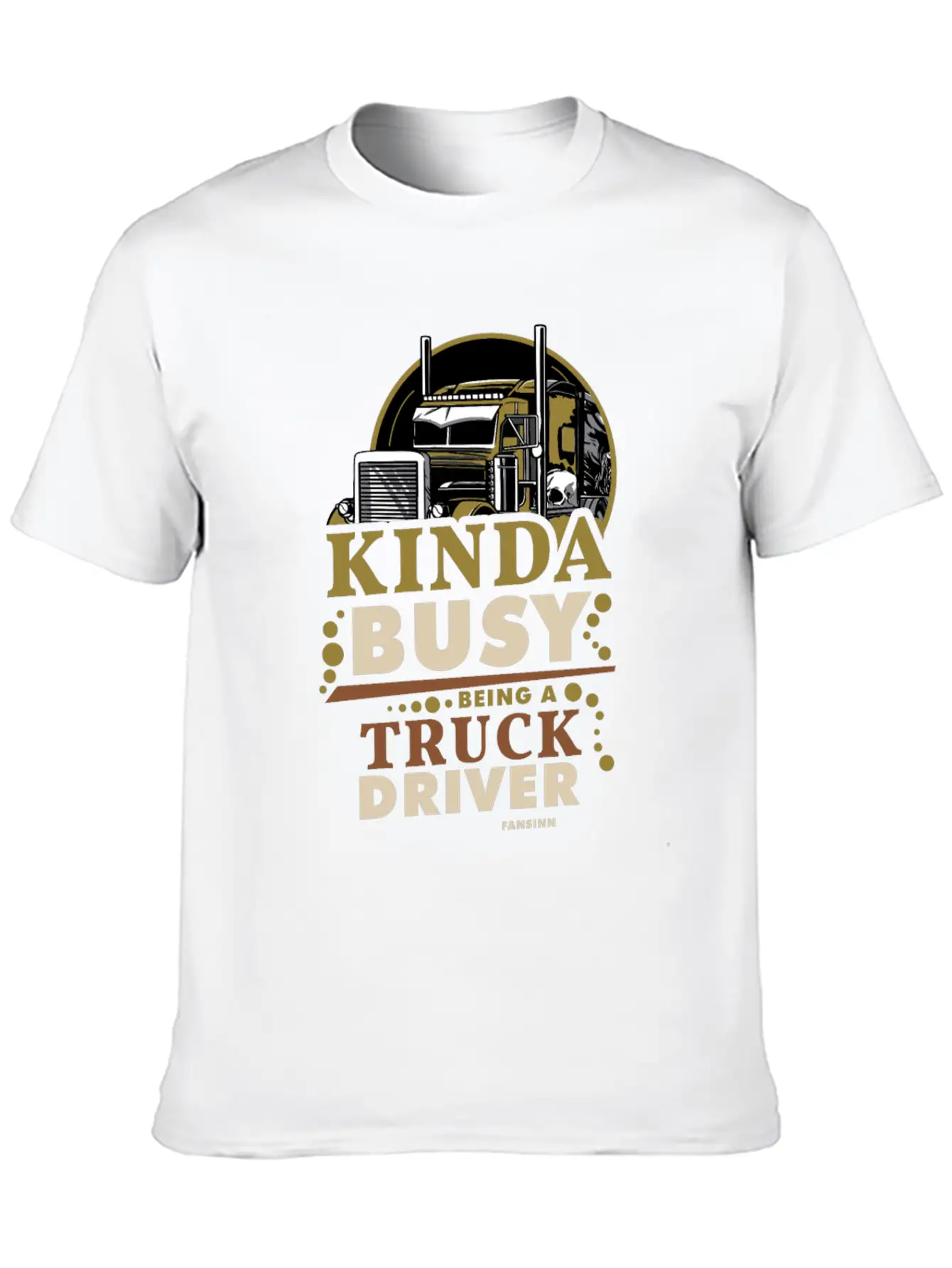 Kinda Busy Being A Truck Driver Timeless Short Sleeve Tee – Comfy And Minimalist Design