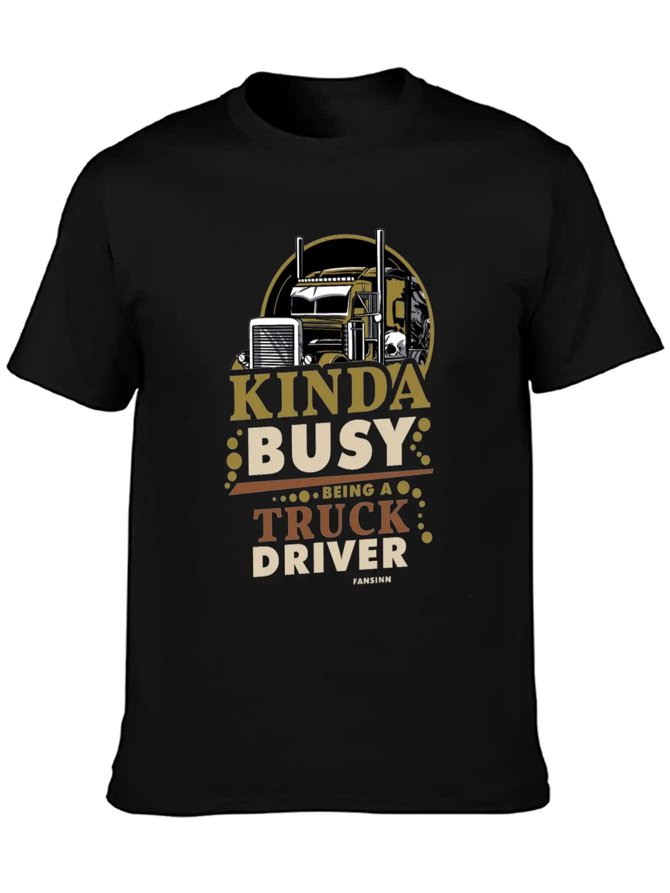 Kinda Busy Being A Truck Driver Timeless Short Sleeve Tee – Comfy And Minimalist Design