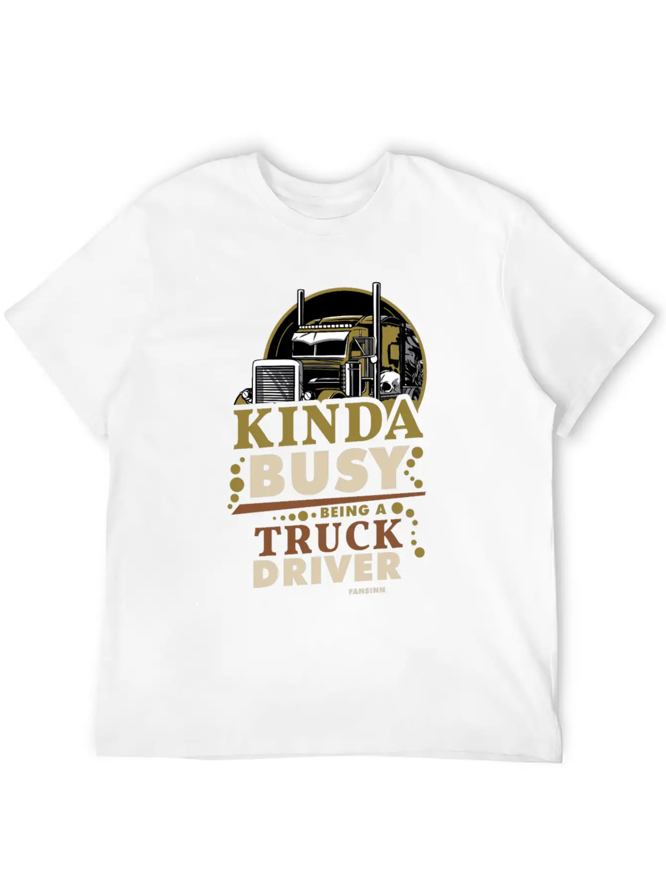 Kinda Busy Being A Truck Driver Timeless Short Sleeve Tee – Comfy And Minimalist Design