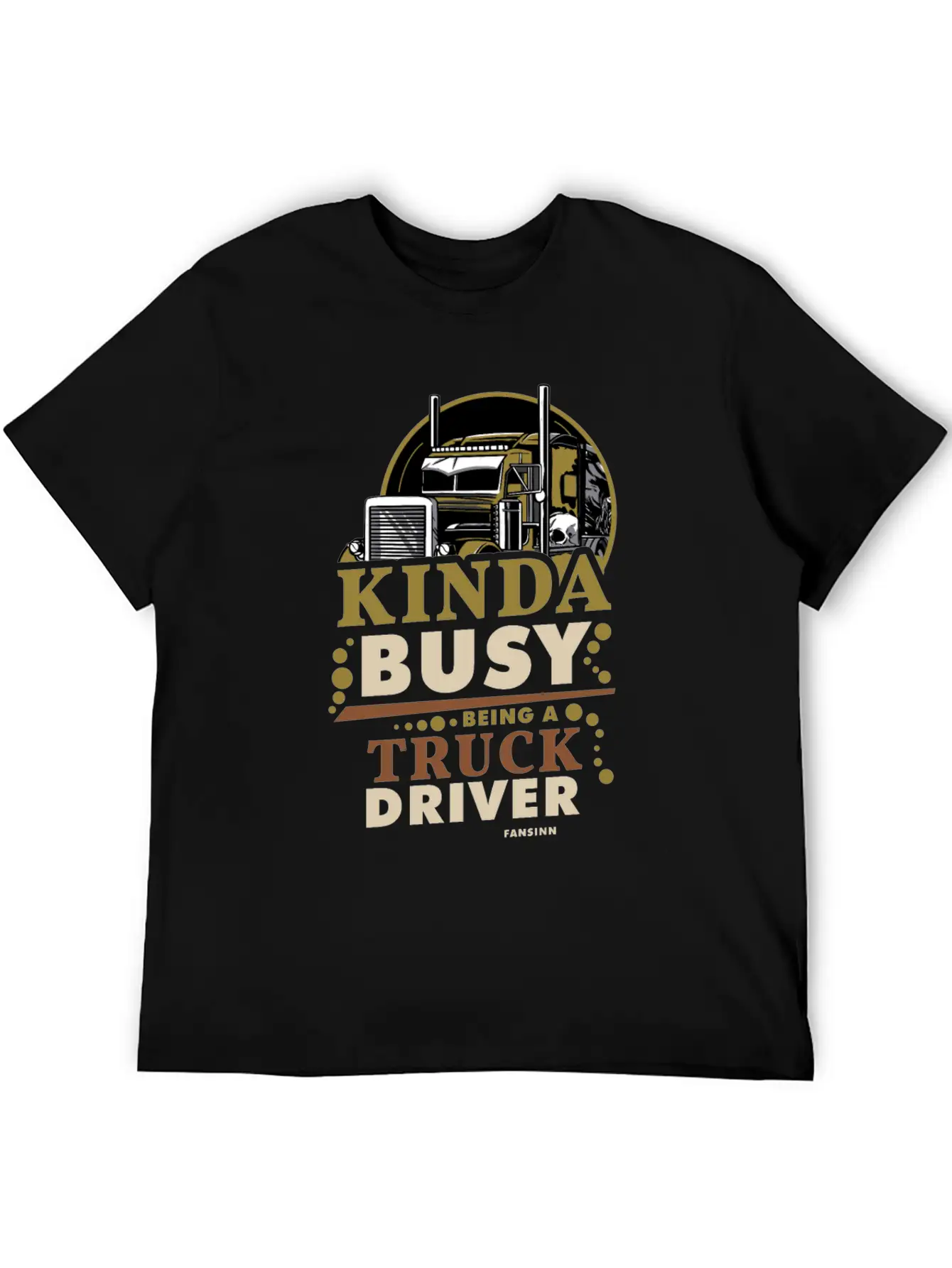 Kinda Busy Being A Truck Driver Timeless Short Sleeve Tee – Comfy And Minimalist Design