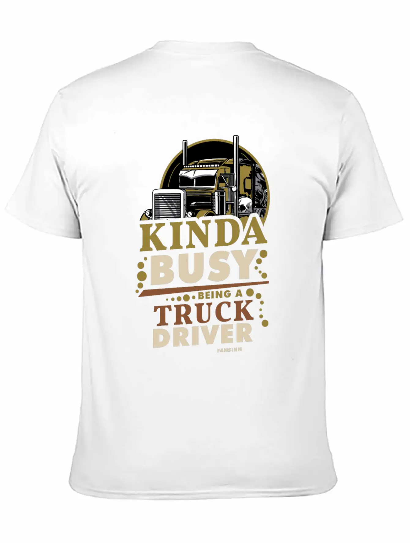 Kinda Busy Being A Truck Driver Timeless Short Sleeve Tee – Comfy And Minimalist Design