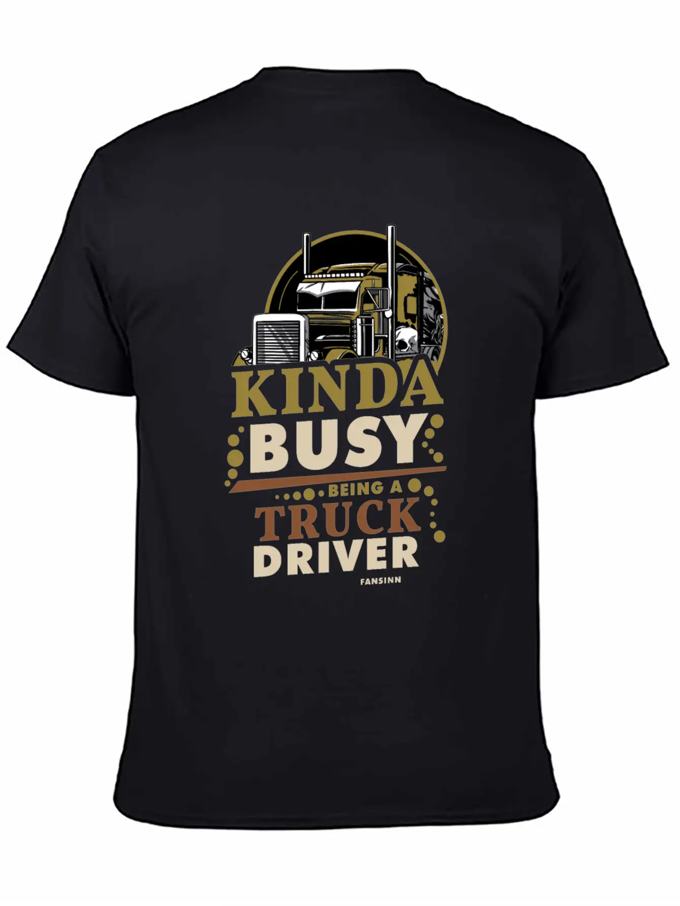 Kinda Busy Being A Truck Driver Timeless Short Sleeve Tee – Comfy And Minimalist Design