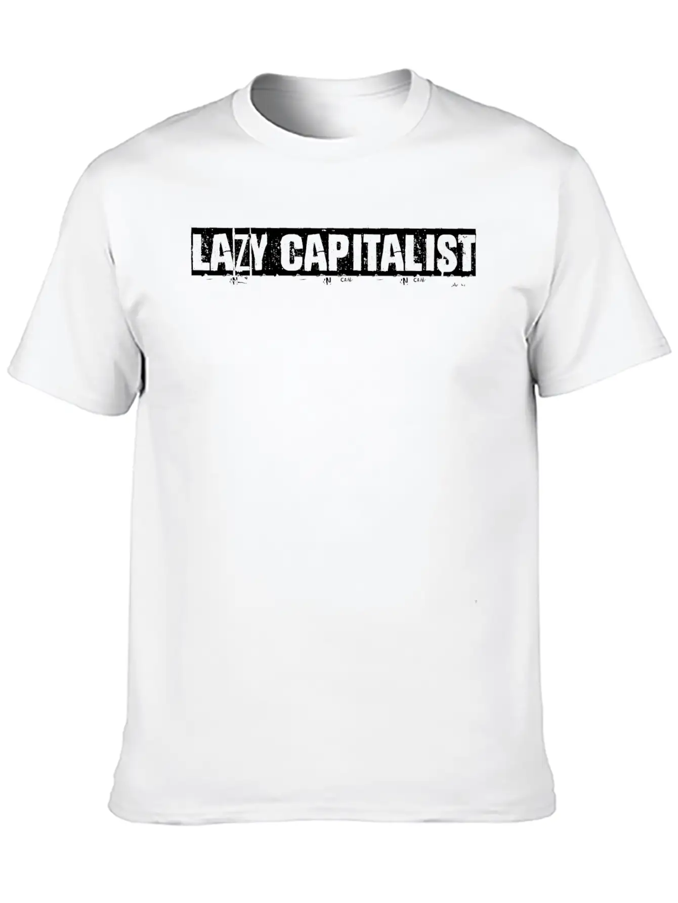 Lazy Capitalist Anti Capitalist Timeless Short Sleeve Tee – Comfy And Minimalist Design