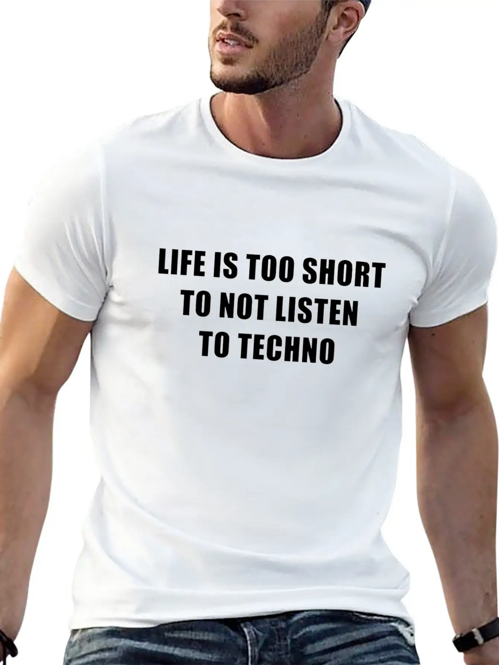 Life Is Short To Not Listen To Techno Timeless Short Sleeve Tee – Comfy And Minimalist Design