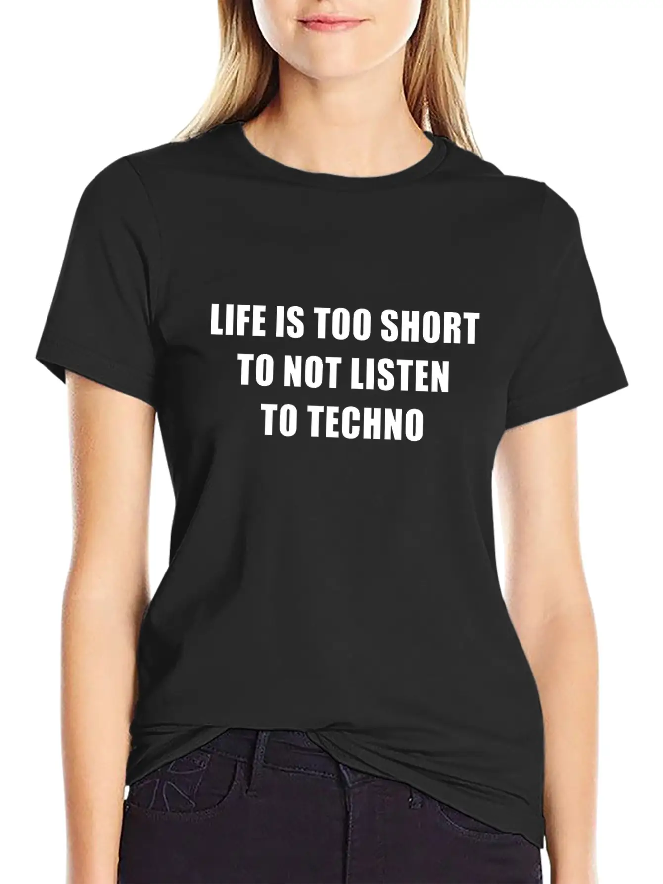 Life Is Short To Not Listen To Techno Timeless Short Sleeve Tee – Comfy And Minimalist Design