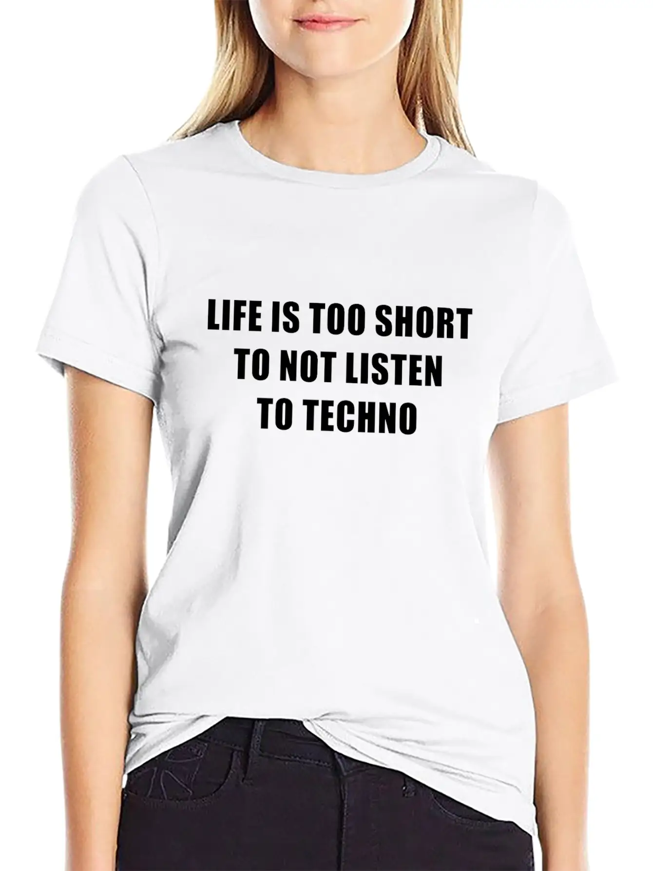 Life Is Short To Not Listen To Techno Timeless Short Sleeve Tee – Comfy And Minimalist Design