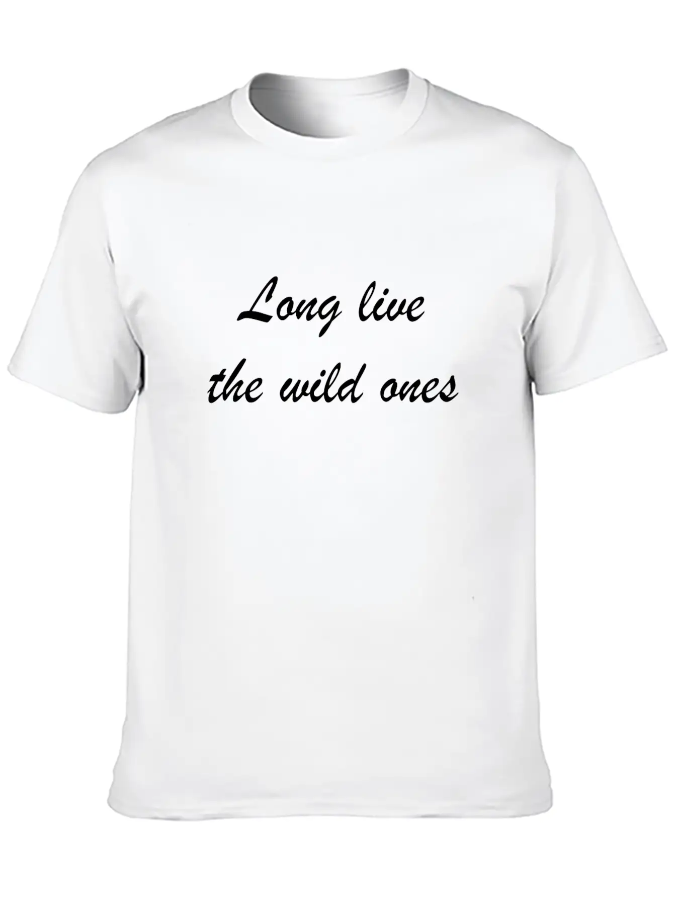 Long Live The Wild Ones Essential Unisex Summer Tee – Soft Cotton Casual Fit